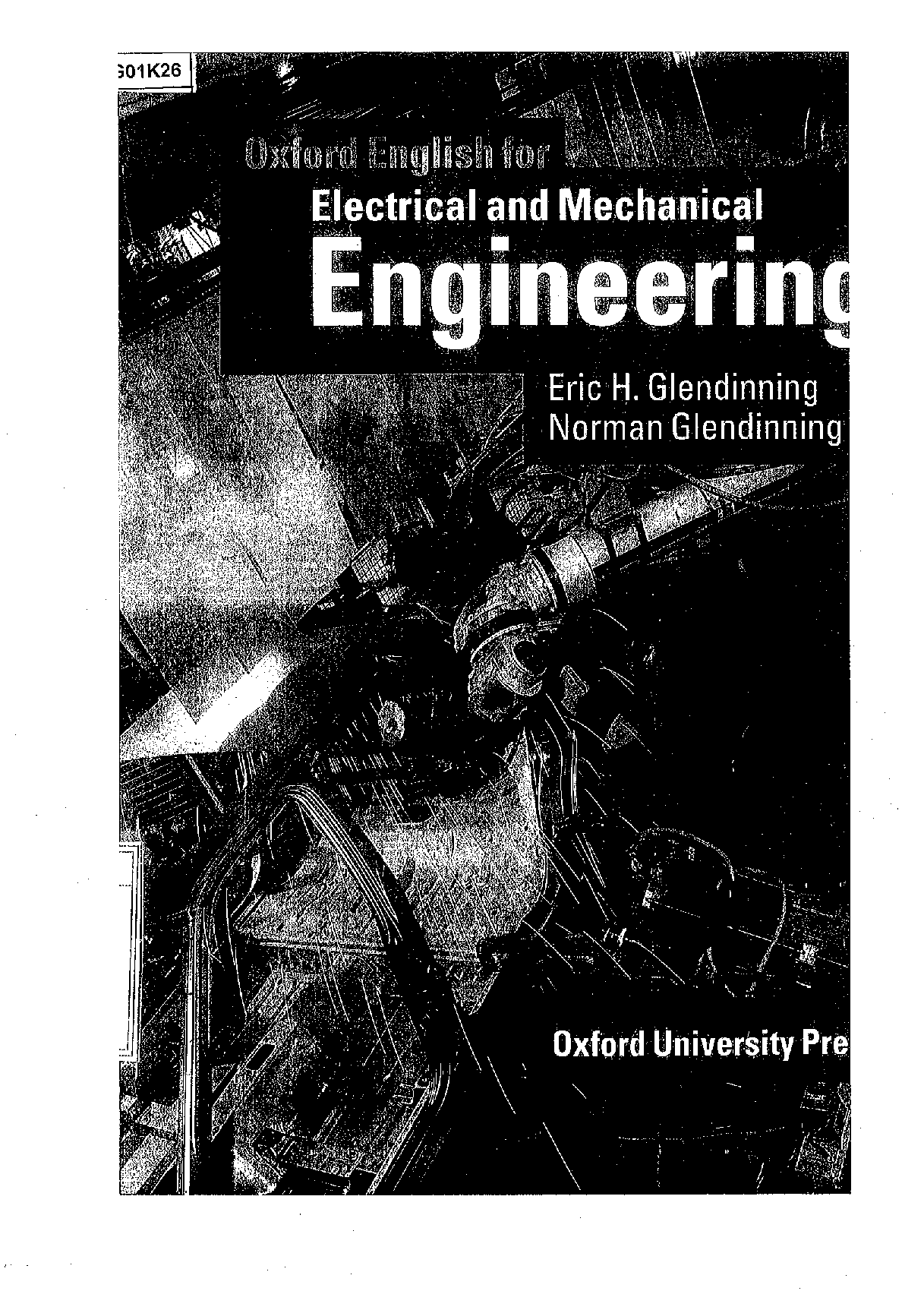 Oxford English for electrical and mechanical engineering ook student''s b