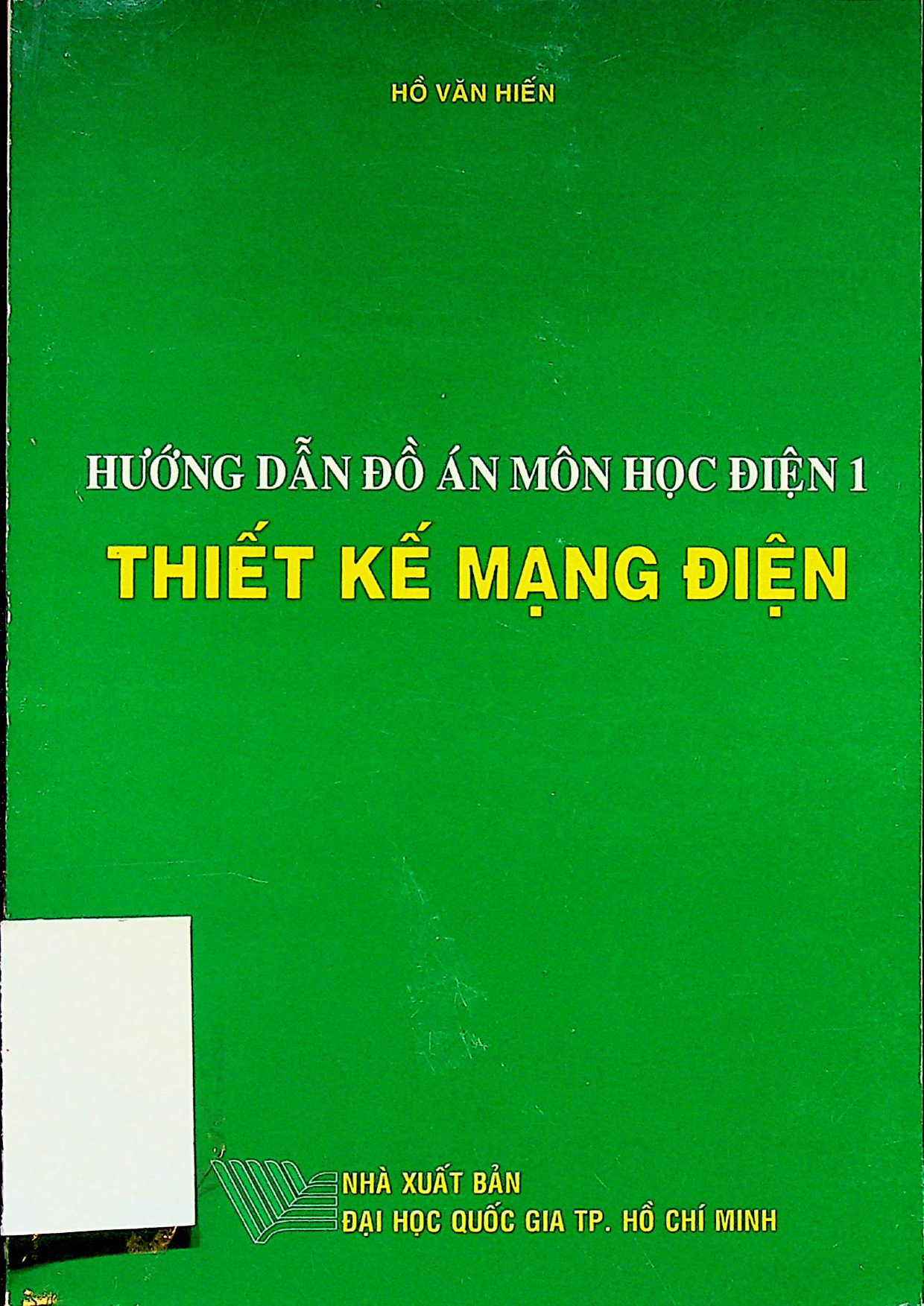 Hướng dẫn đồ án môn học điện 1 Thiết kế mạng điện