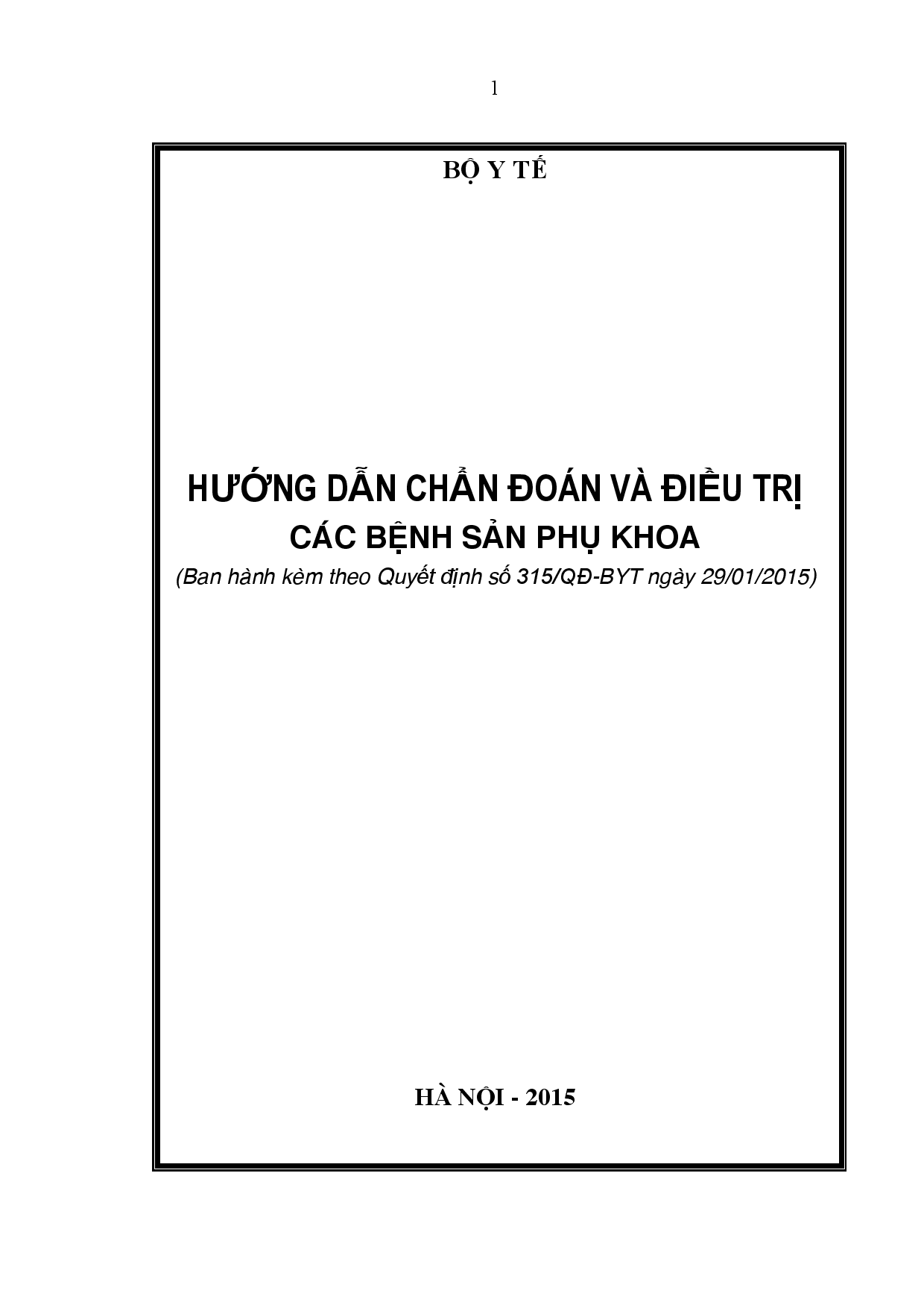 Hướng dẫn chẩn đoán và điều trị các bệnh sản phụ khoa