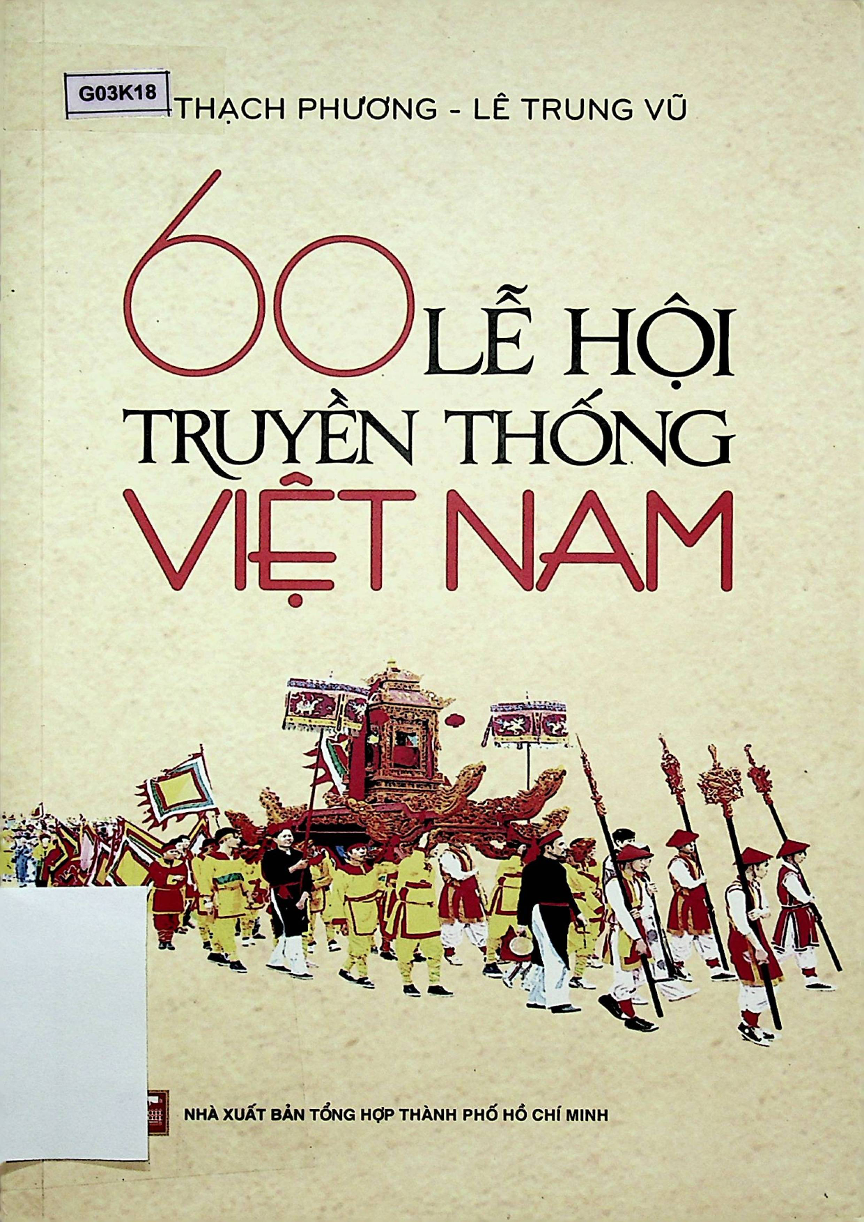 60 Lễ hội truyền thống Việt Nam