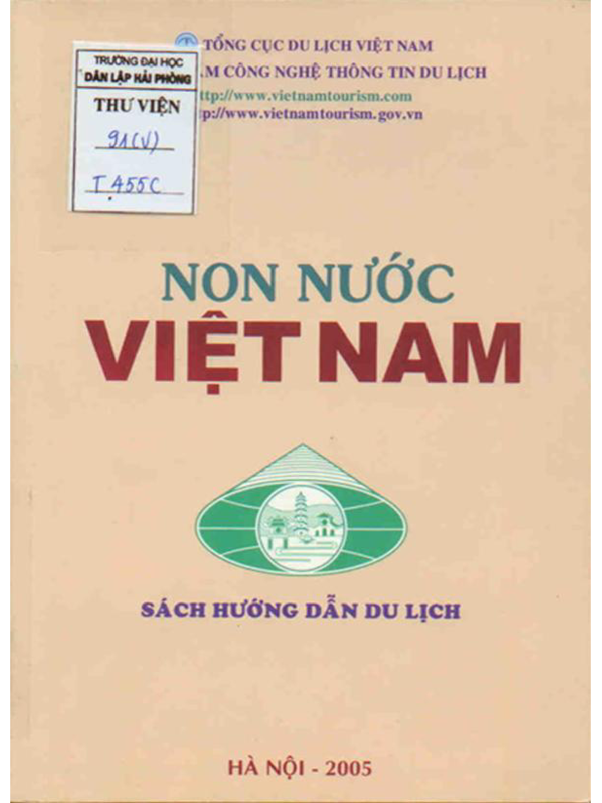 Non nước Việt Nam : $bSách hướng dẫn du lịch. Giáo trình giảng dạy -