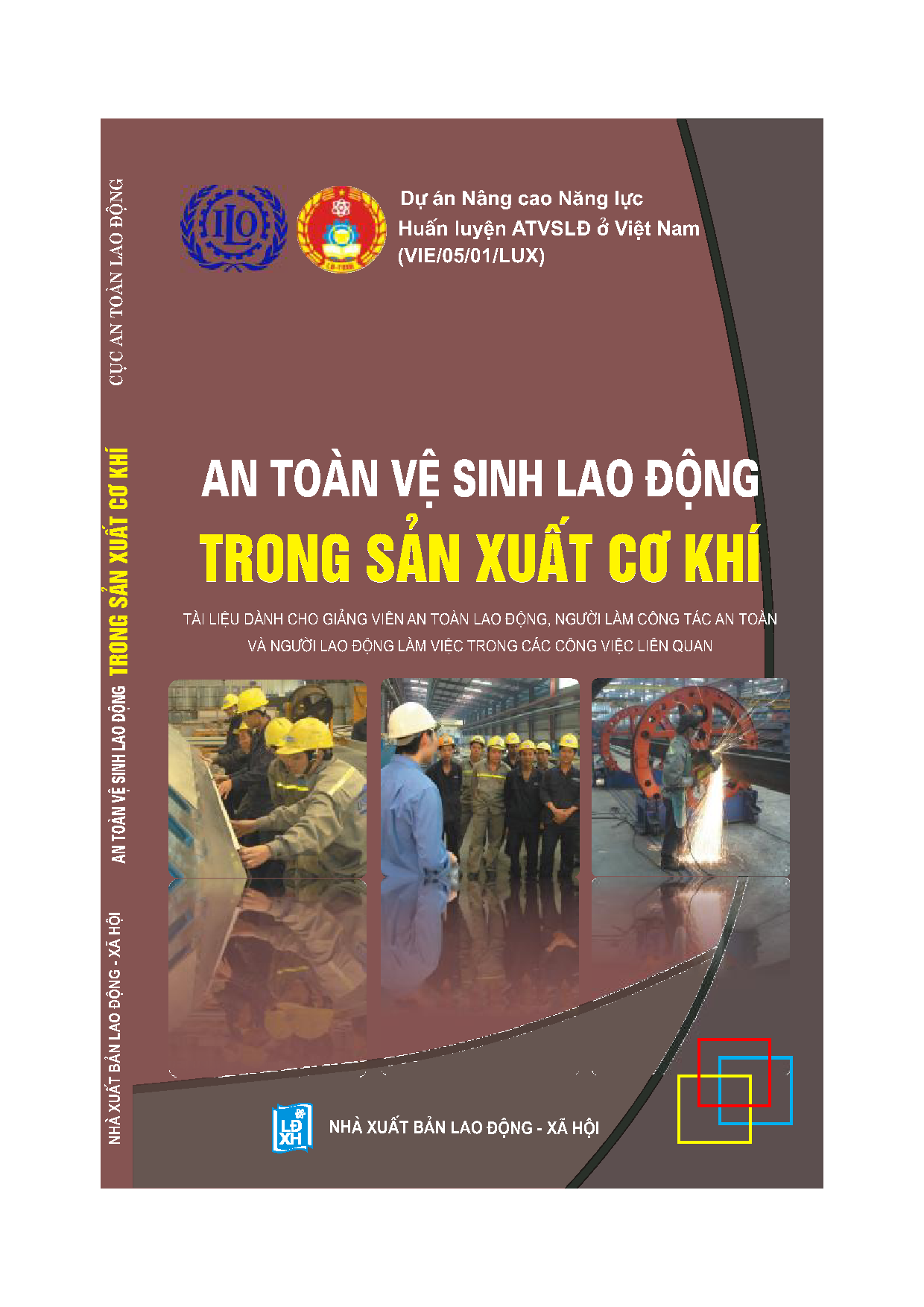 An Toàn Vệ Sinh Lao Động Trong Sản Xuất Cơ Khí