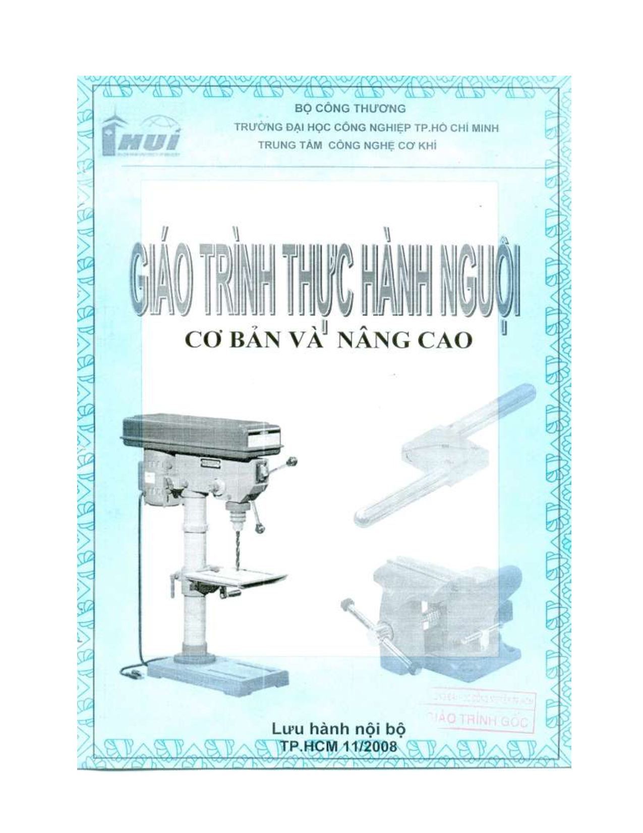 Giáo trình thực tập nguội cơ bản