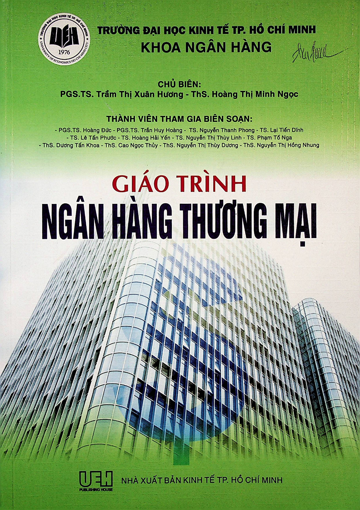 Giáo trình Ngân hàng thương mại,  2018.