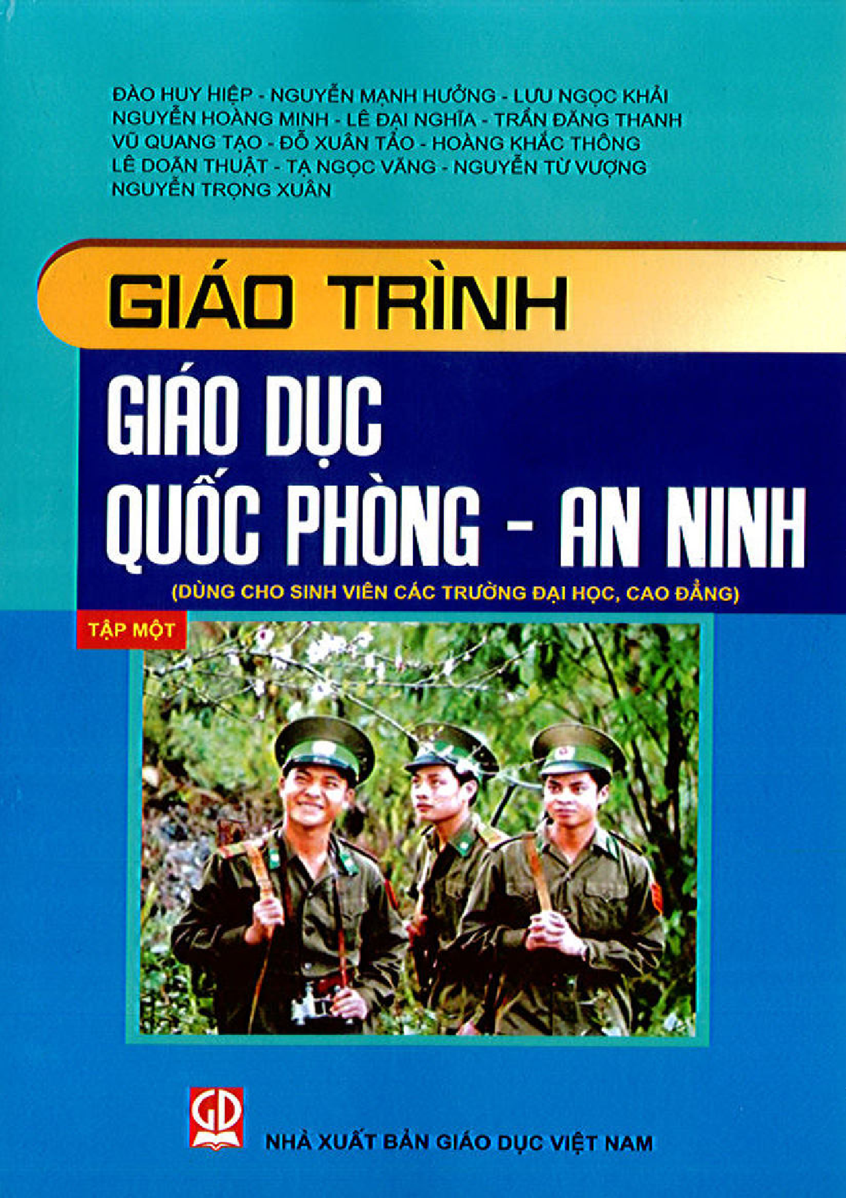 Giáo trình giáo dục quốc phòng - an ninh :$bdùng cho hệ  Đại học,cao đẳng nghề.$nT.1