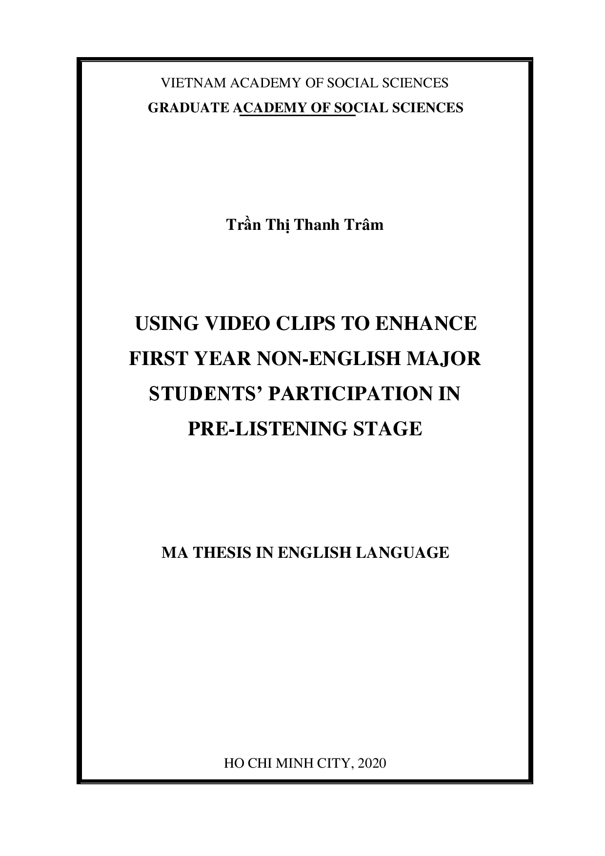 Using video clips to enhance  first year non-english major students’ participation in  pre-listening stage