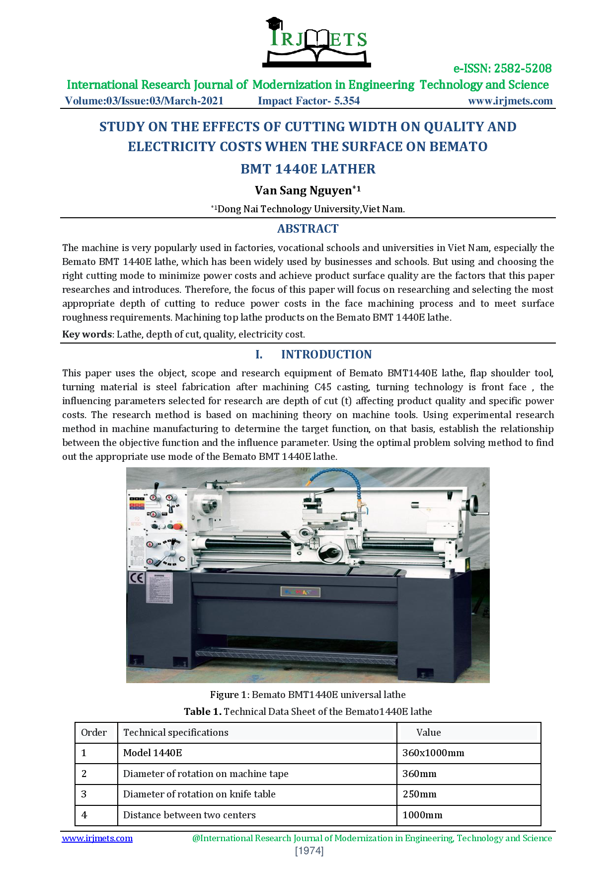 Study on the effects of cutting width on quality and electricity costs when the surface on bemato BMT 1440E lather