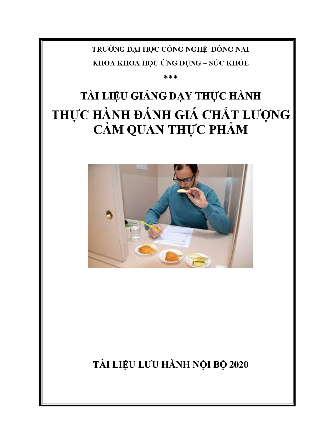 Tài liệu giảng dạy thực hành thực hành đánh giá chất lượng cảm quan thực phẩm