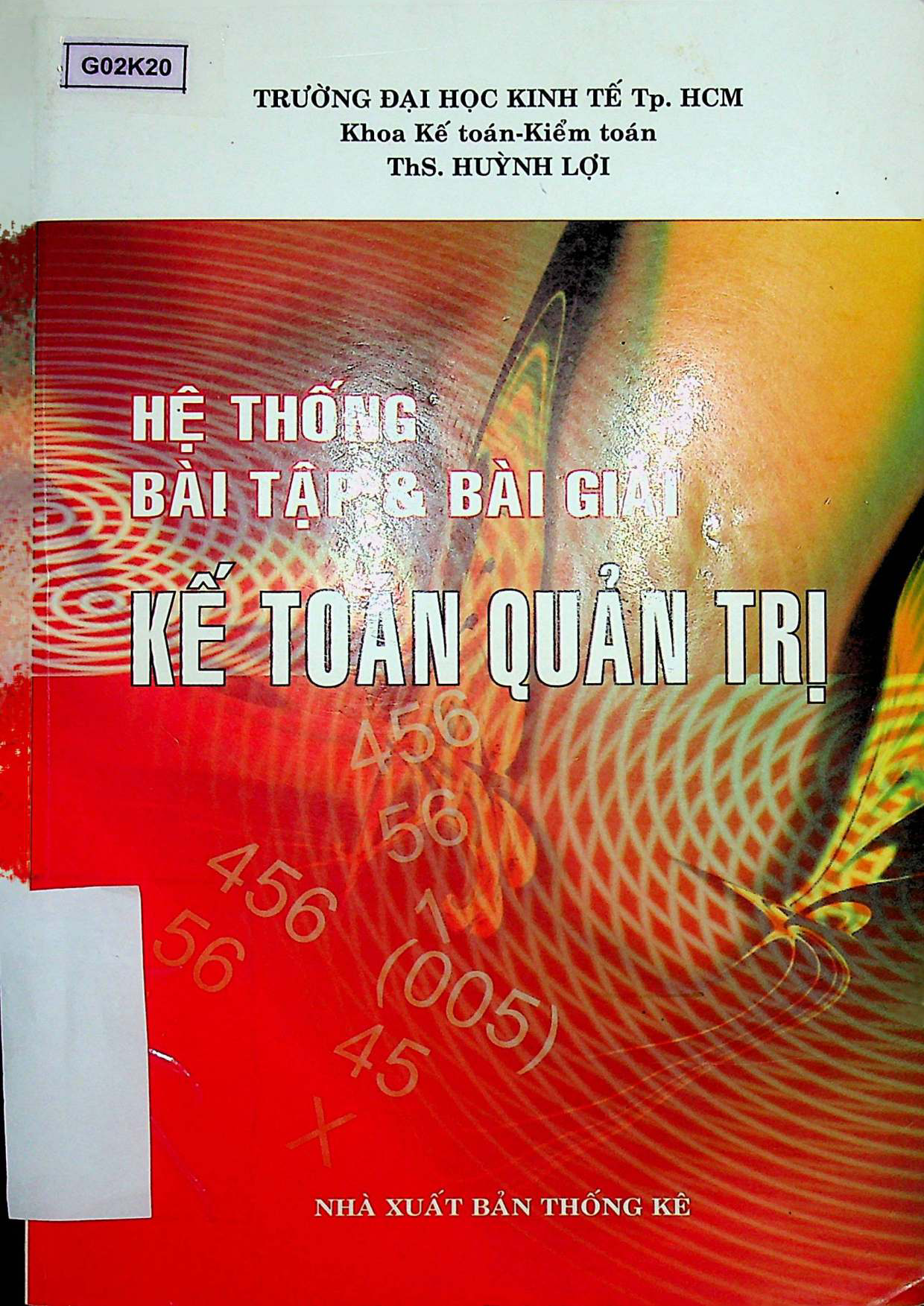 Hệ thống bài tập và bài giải kế toán quản trị