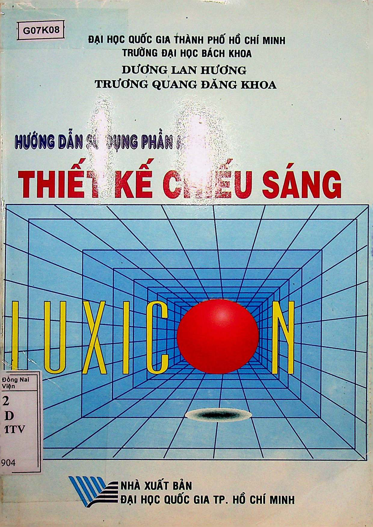 Hướng dẫn sử dụng phần mềm thiết kế chiếu sáng Luxicon