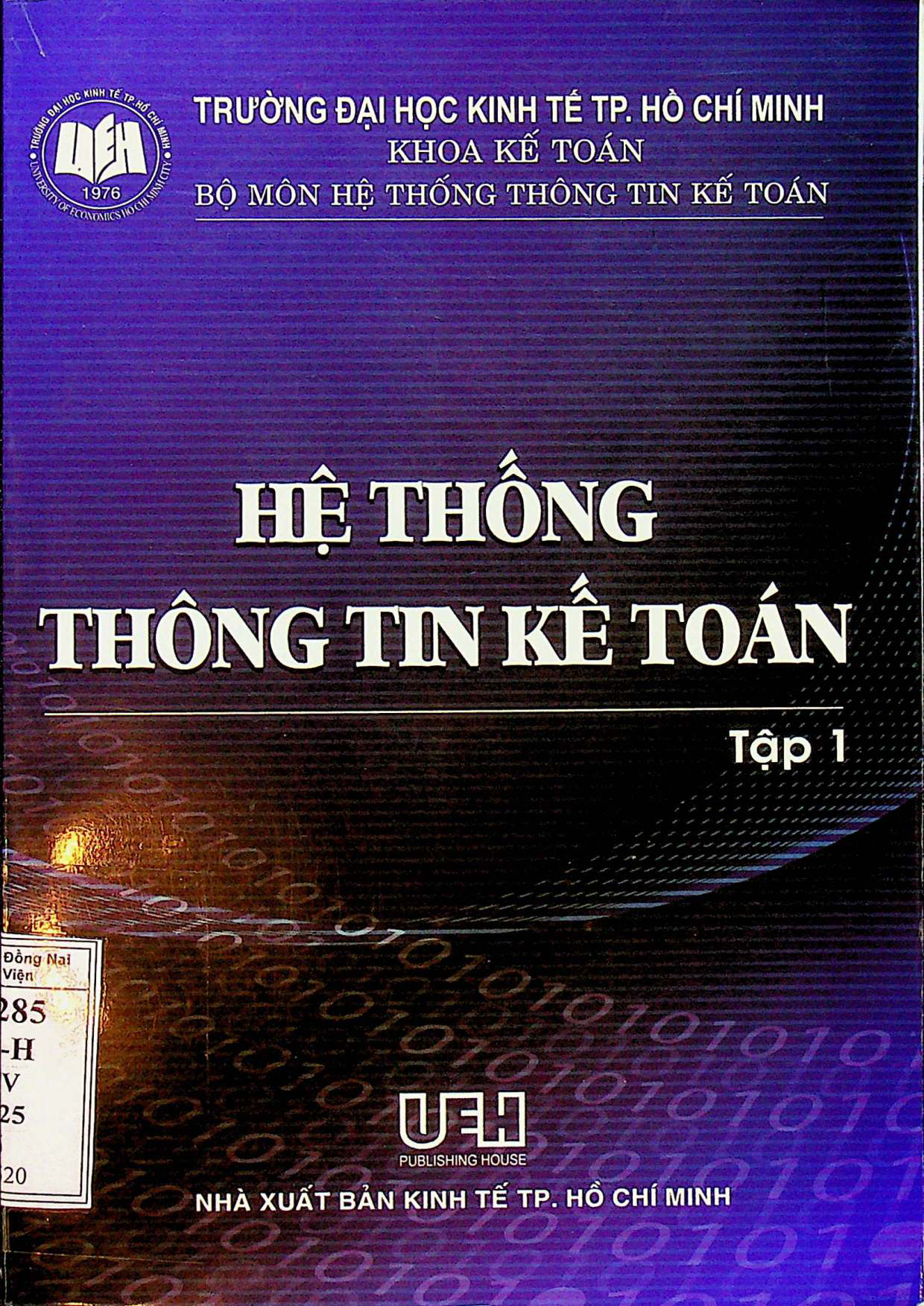 Hệ thống thông tin kế toán - Tập 1