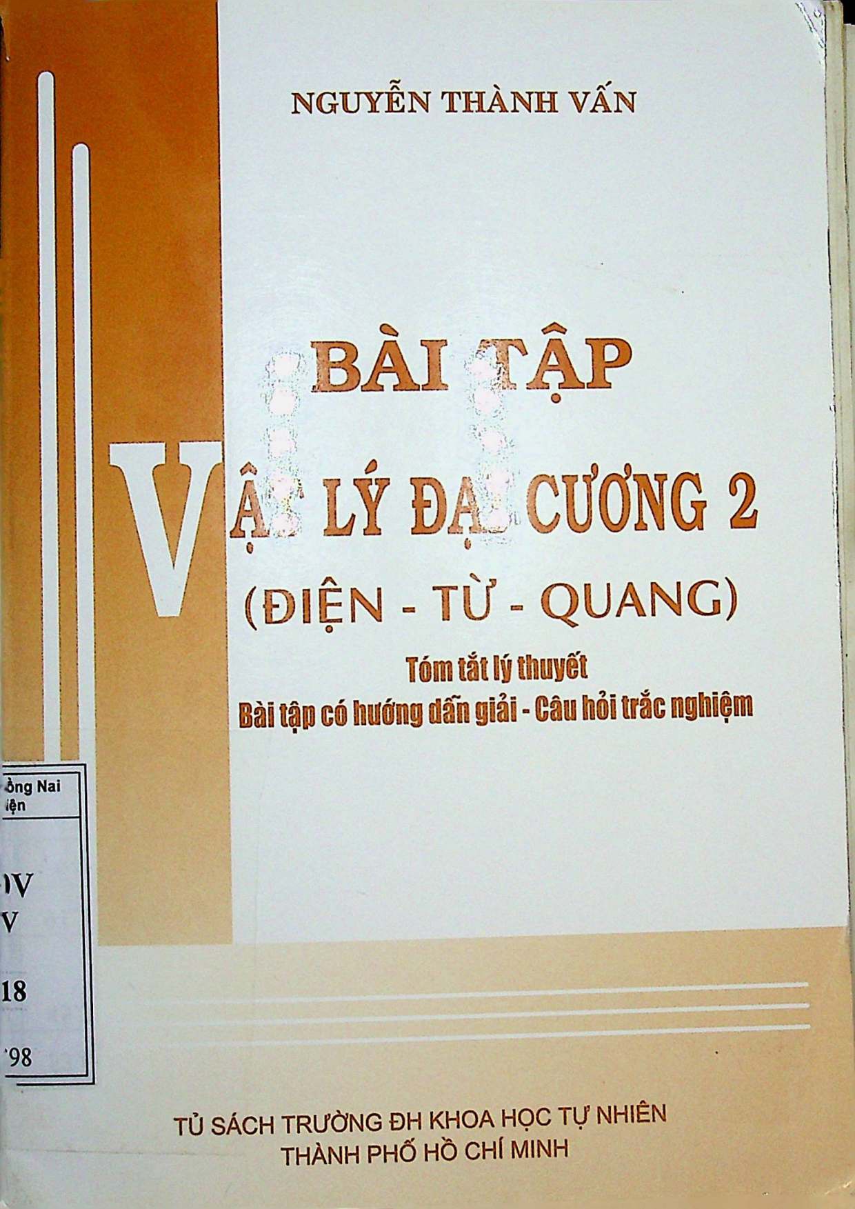 Bài tập vật lý đại cương.$n2,$pĐiện - Từ - Quang