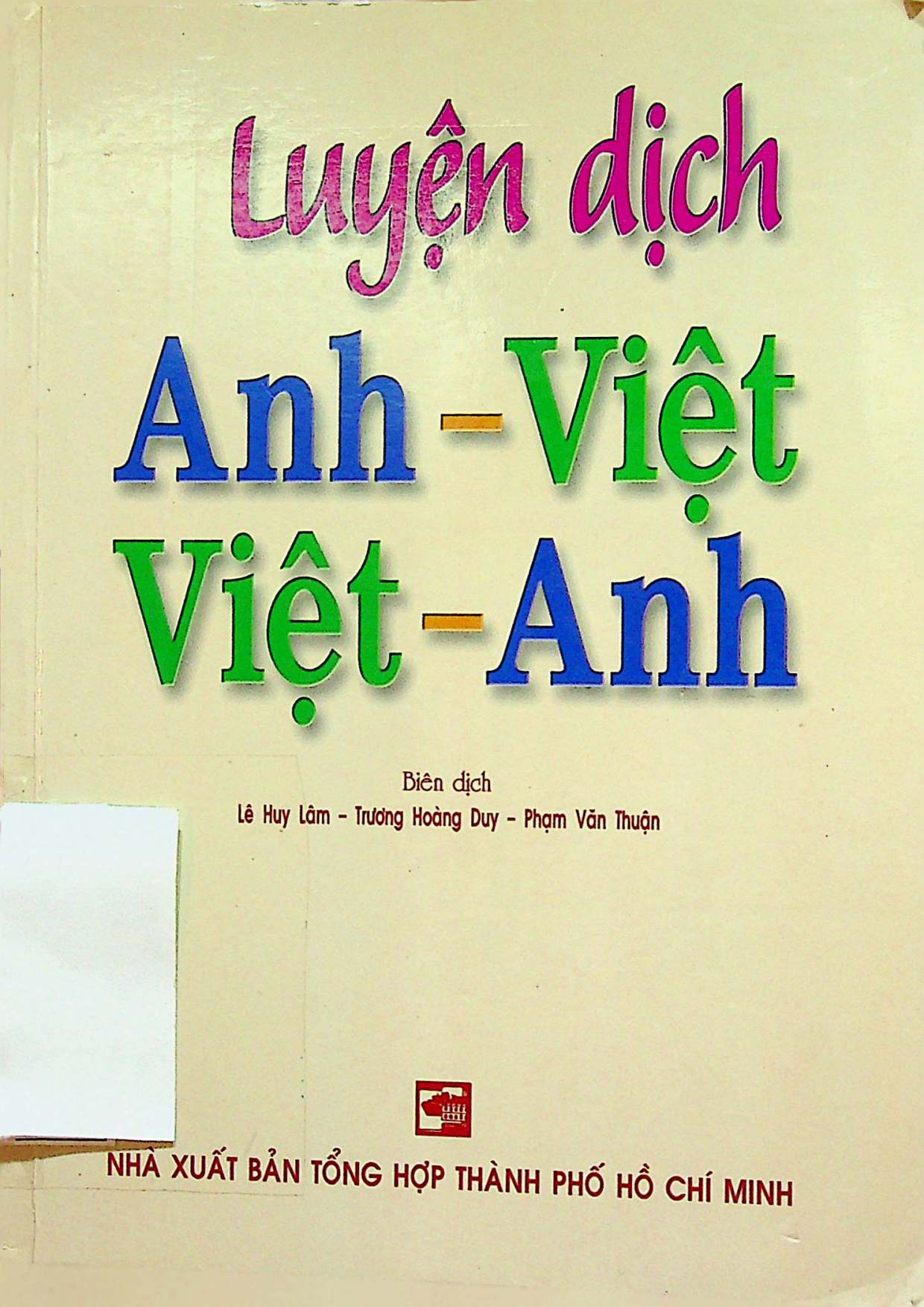 Luyện dịch Anh - Việt Việt - Anh