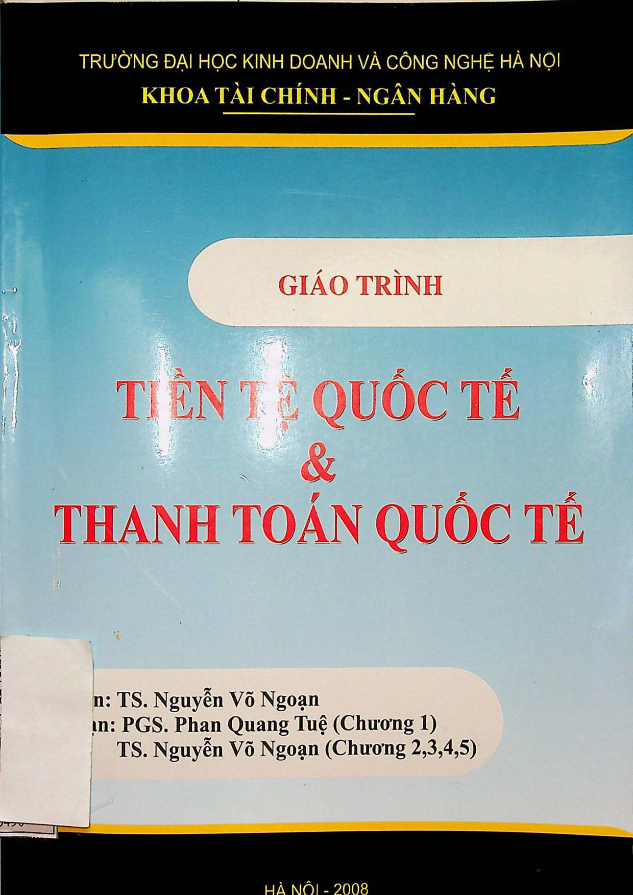 Giáo trình Tiền tệ quốc tế và Thanh toán quốc tế