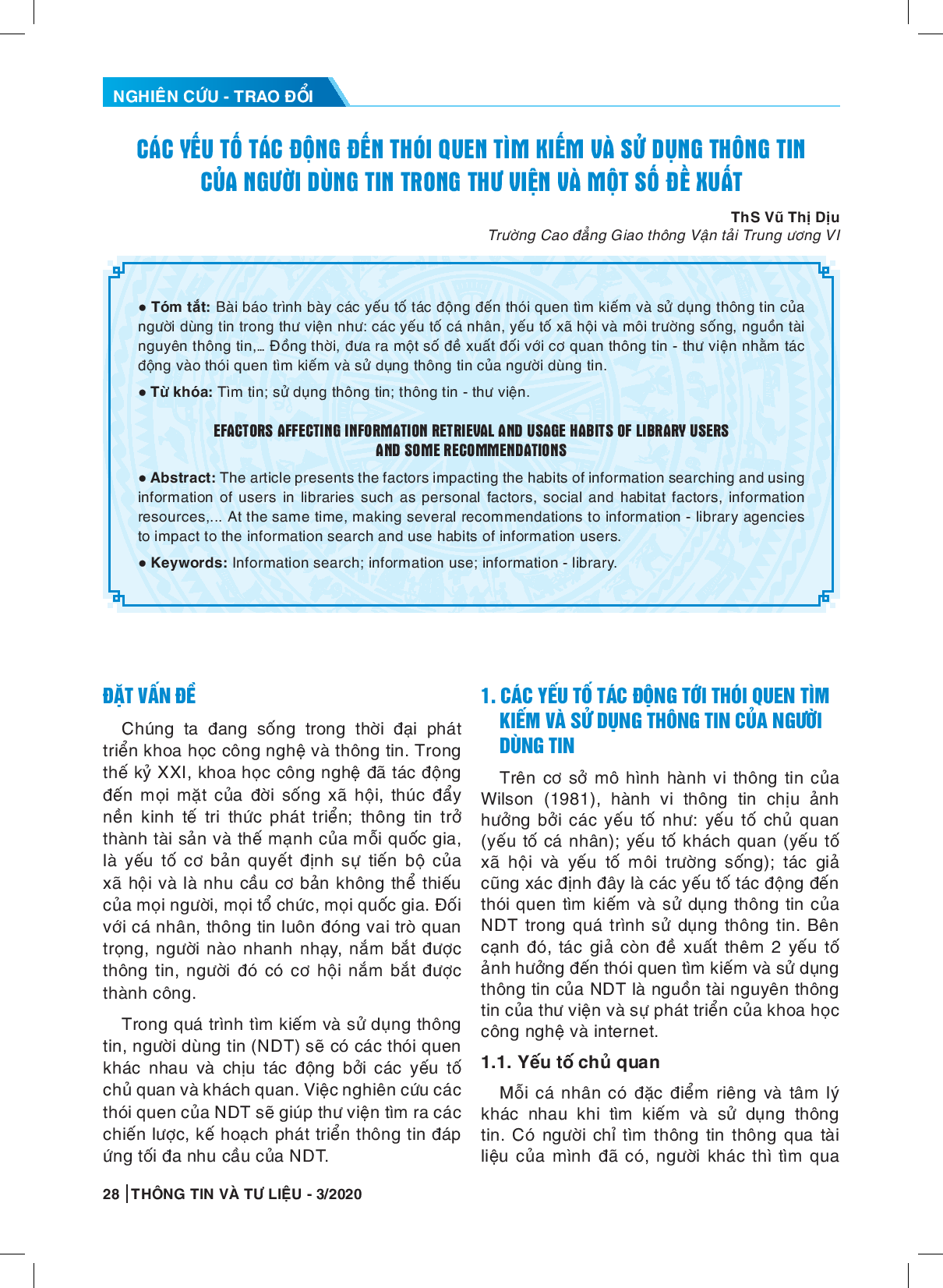 Các yếu tố tác động đến thói quen tìm kiếm và sử dụng thông tin của người dùng tin trong thư viện và một số đề xuất