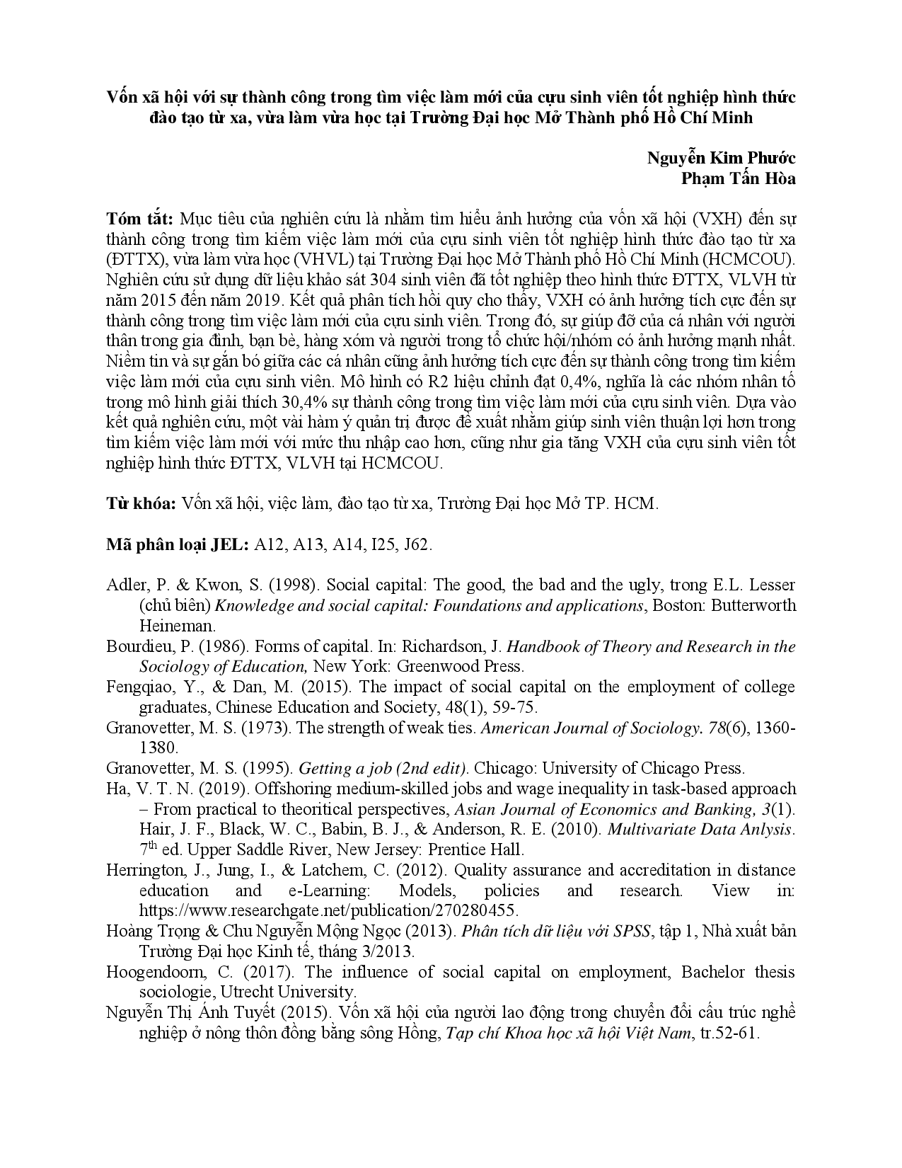 Vốn xã hội với sự thành công trong tìm việc làm mới của 6 cựu sinh viên tốt nghiệp hình thức đào tạo từ xa, vừa làm vừa học tại Trường Đại học Mở Thành phố Hồ Chí