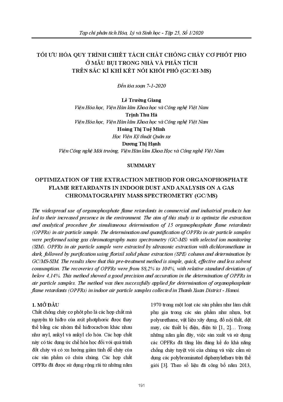 Tối Ưu Hóa Quy Trình Chiết Tách Chất Chống Cháy Cơ Phốt Pho Ở Mẫu Bụi Trong Nhà Và Phân Tích Trên Sắc Kí Khí Kết Nối Khối Phổ (Gc/Ei-Ms)