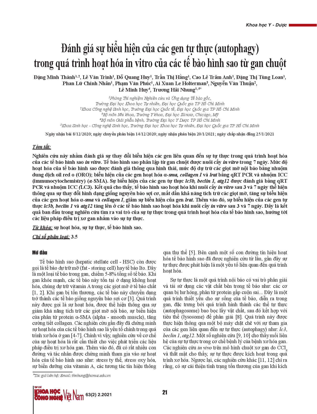 Đánh giá sự biểu hiện của các gen tự thực (autophagy) trong quá trình hoạt hóa in vitro của các tế bào hình sao từ gan chuột.