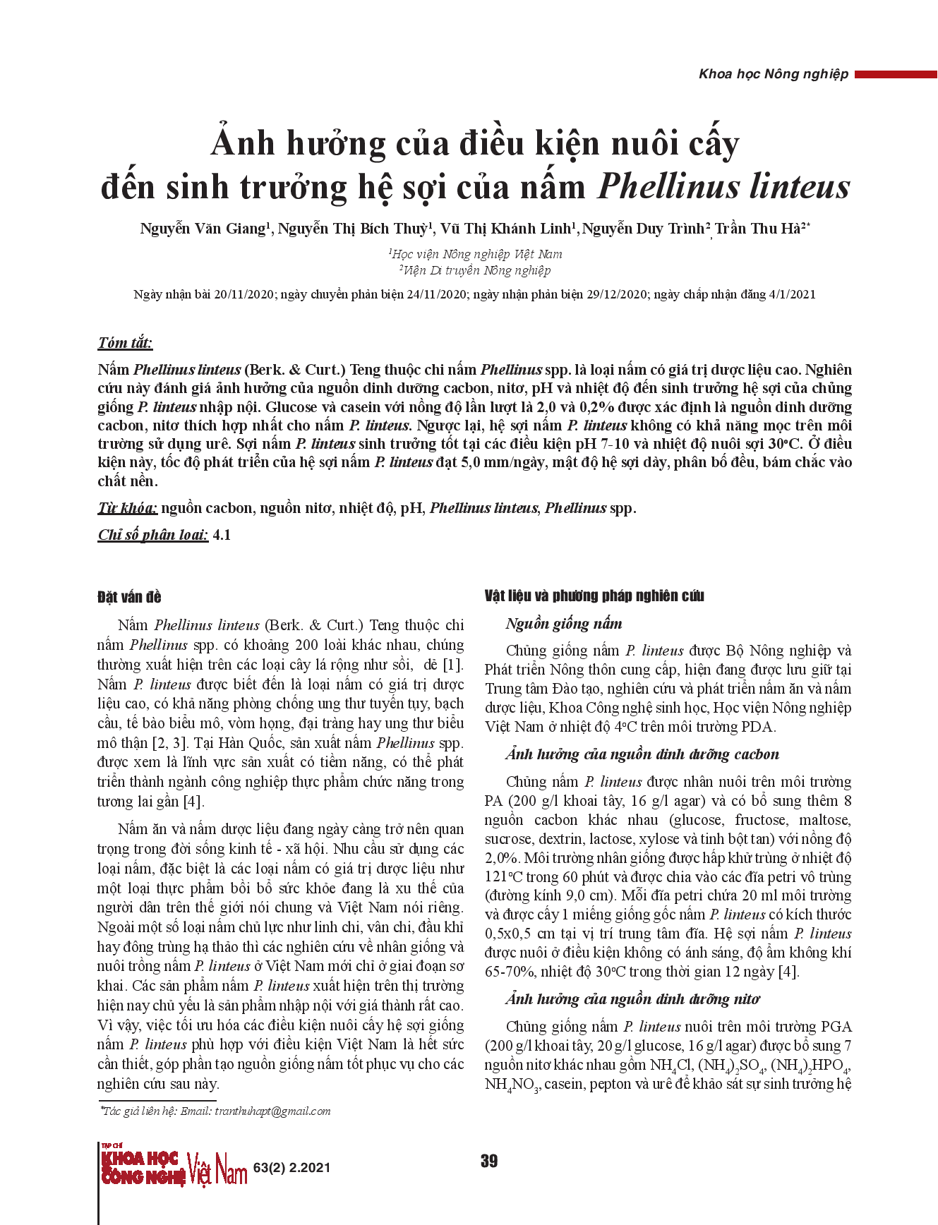 Ảnh hưởng của điều kiện nuôi cấy đến sinh trưởng hệ sợi của nấm Phellinus linteus.