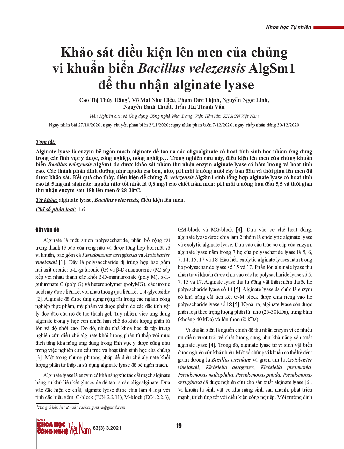 Khảo sát điều kiện lên men của chủng vi khuẩn biển Bacillus velezensis AlgSm1 để thu nhận alginate lyase.