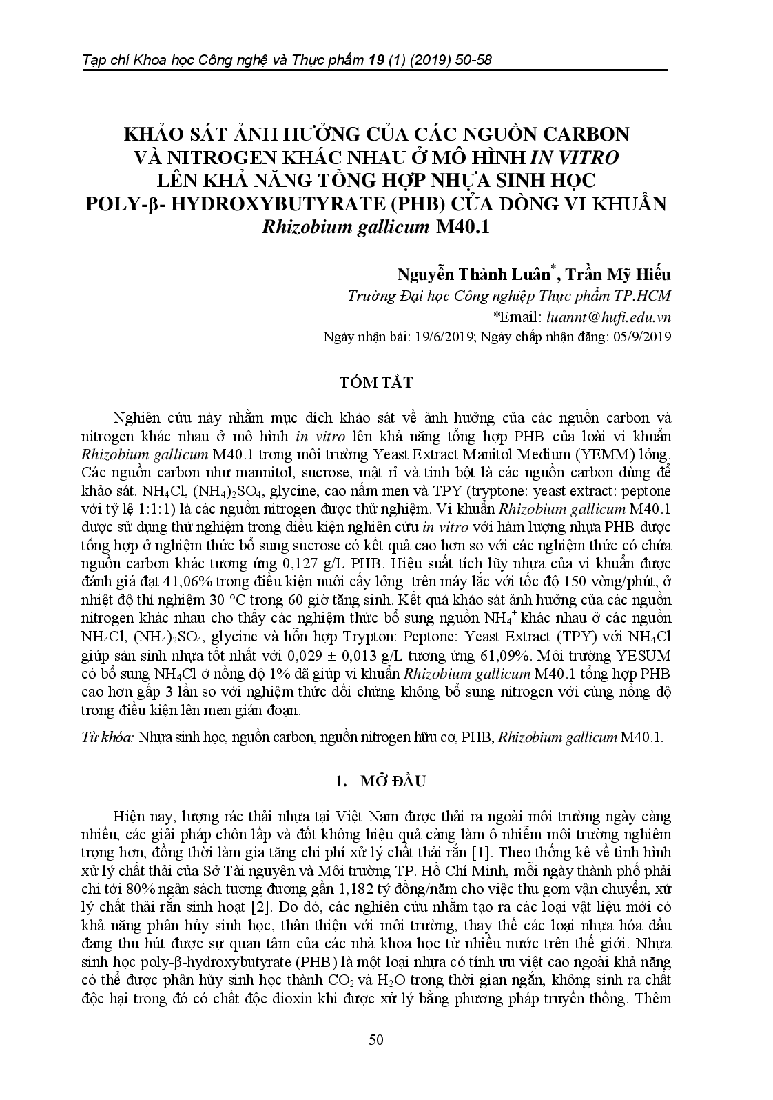 Khảo Sát Ảnh Hưởng Của Các Nguồn Carbon Và Nitrogen Khác Nhau Ở Mô Hình In Vitro Lên Khả Năng Tổng Hợp Nhựa Sinh Học Poly-Β- Hydroxybutyrate (Phb) Của Dòng Vi Khuẩn Rhizobium Gallicum M40.1