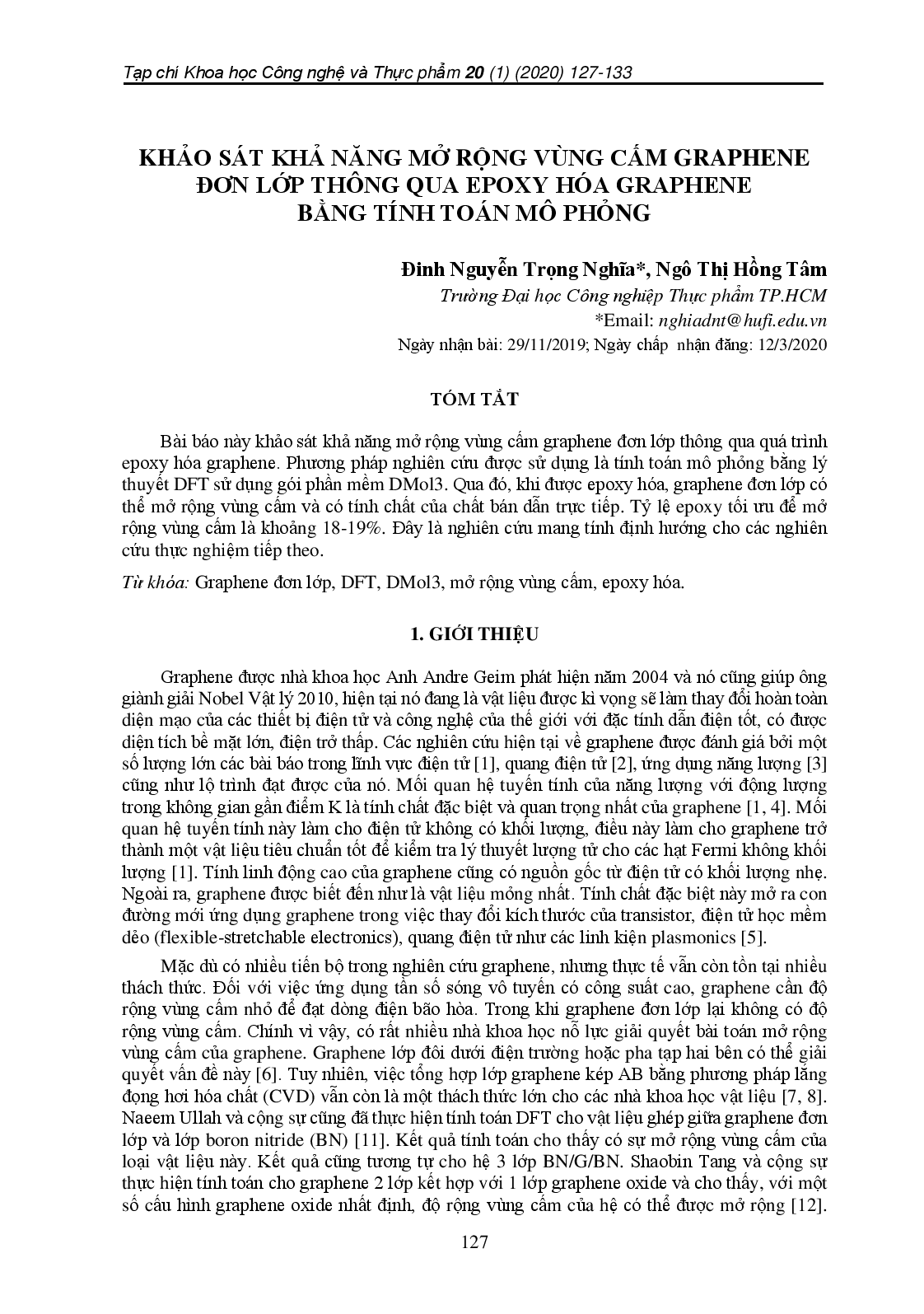 KHẢO SÁT KHẢ NĂNG MỞ RỘNG VÙNG CẤM GRAPHENE ĐƠN LỚP THÔNG QUA EPOXY HÓA GRAPHENE BẰNG TÍNH TOÁN MÔ PHỎNG ; $bĐinh Nguyễn Trọng Nghĩa, Ngô Thị Hồng Tâm