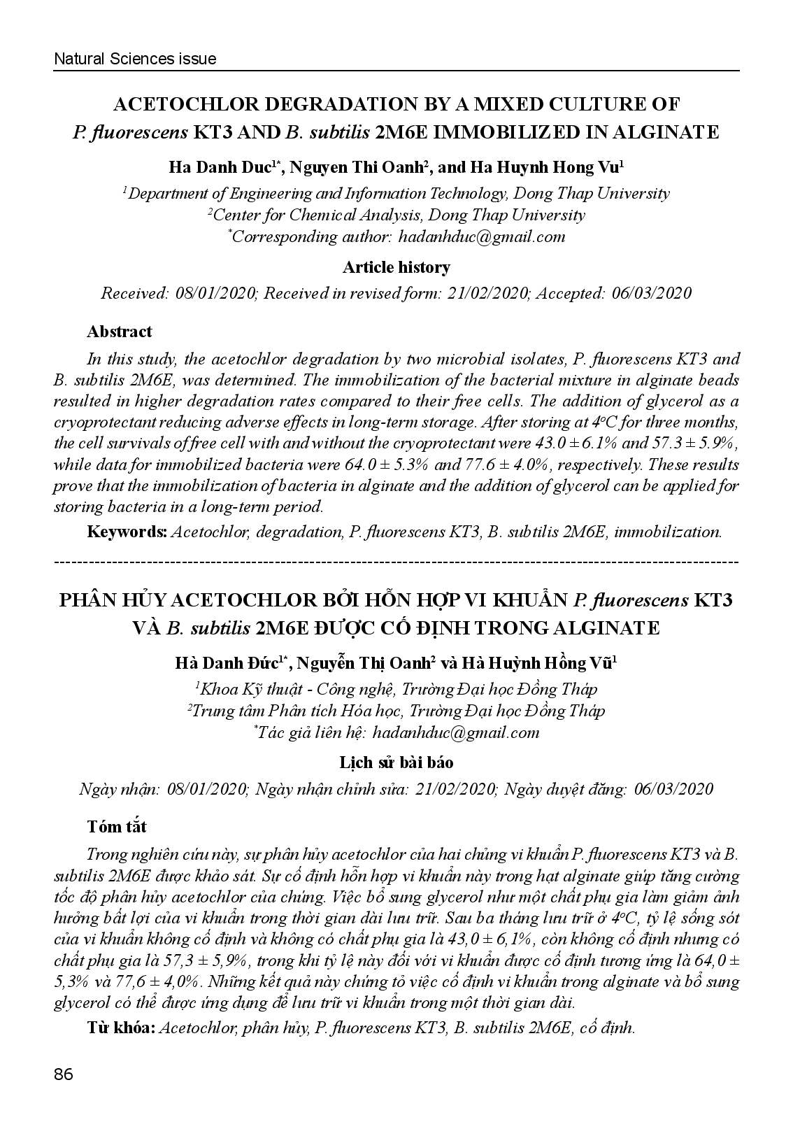 Acetochlor Degradation By A Mixed Culture Of P. Fluorescens Kt3 And B. Subtilis 2M6E Immobilized In Alginate