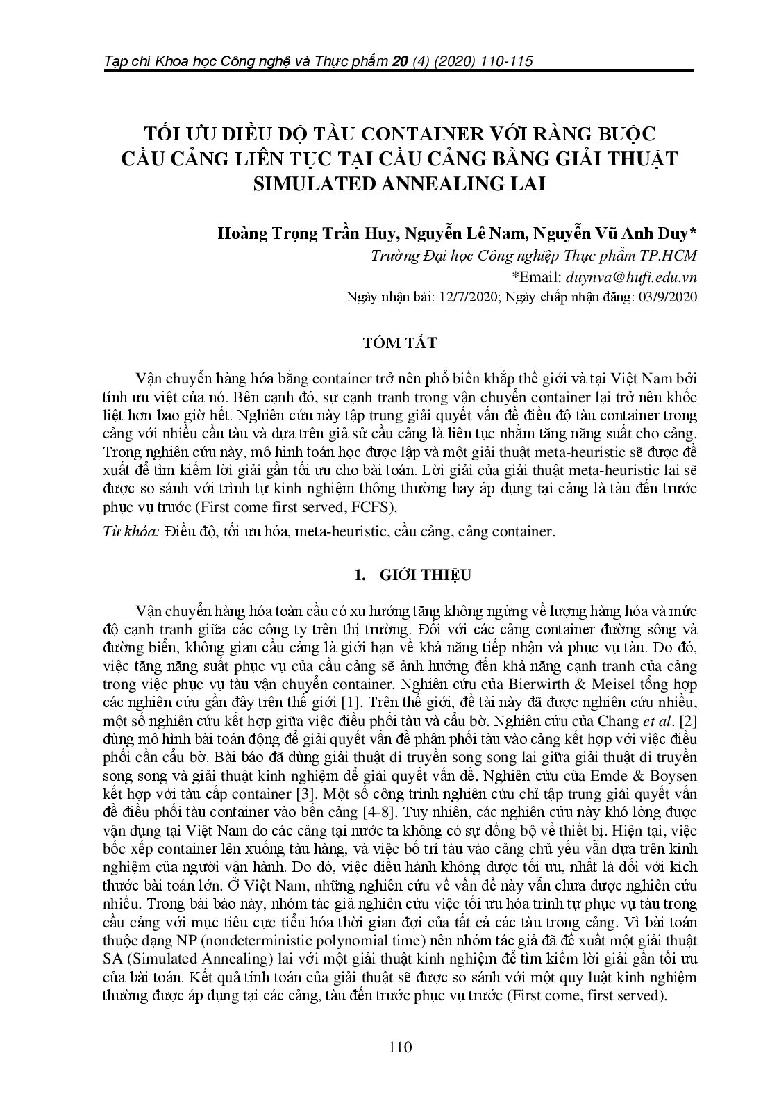 Tối Ưu Điều Độ Tàu Container Với Ràng Buộc Cầu Cảng Liên Tục Tại Cầu Cảng Bằng Giải Thuật Simulated Annealing Lai