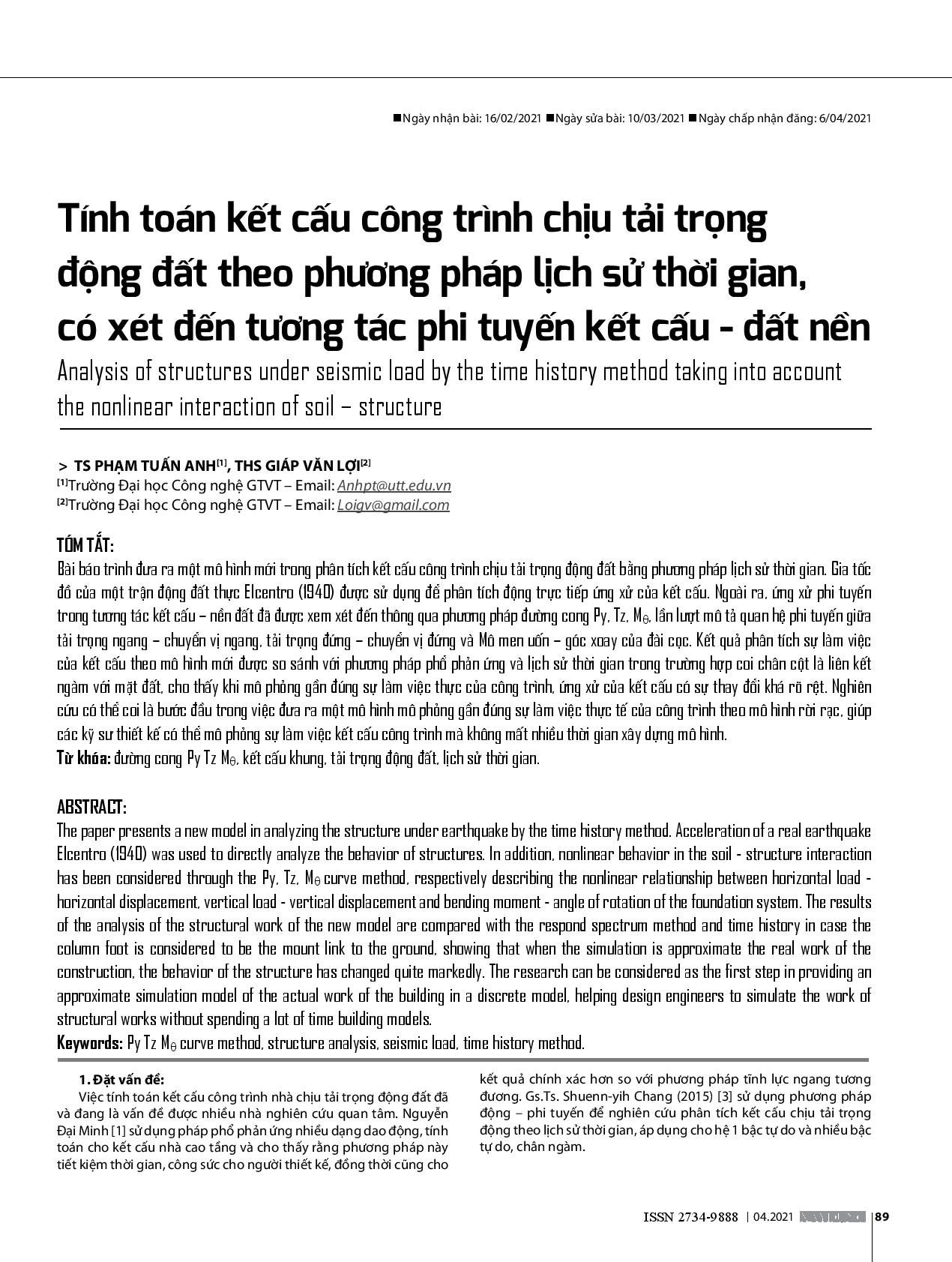 Tính Toán Kết Cấu Công Trình Chịu Tải Trọng Động Đất Theo Phương Pháp Lịch Sử Thời Gian, Có Xét Đến Tương Tác Phi Tuyến Kết Cấu - Đất Nền