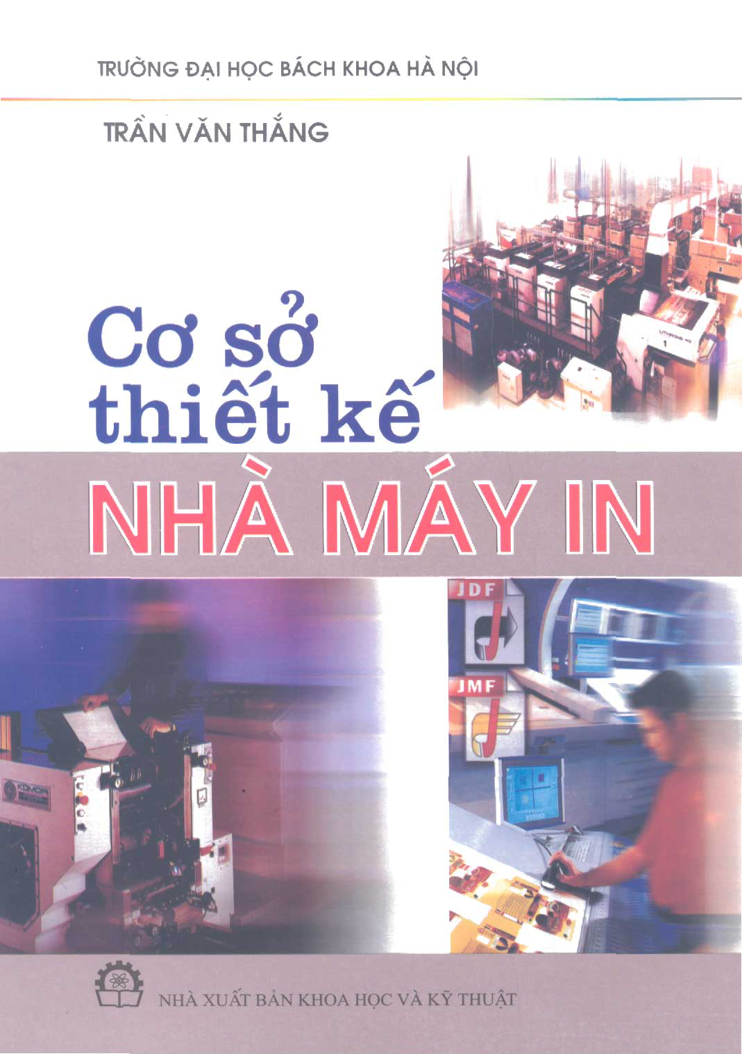 Cơ sở thiết kế nhà máy in