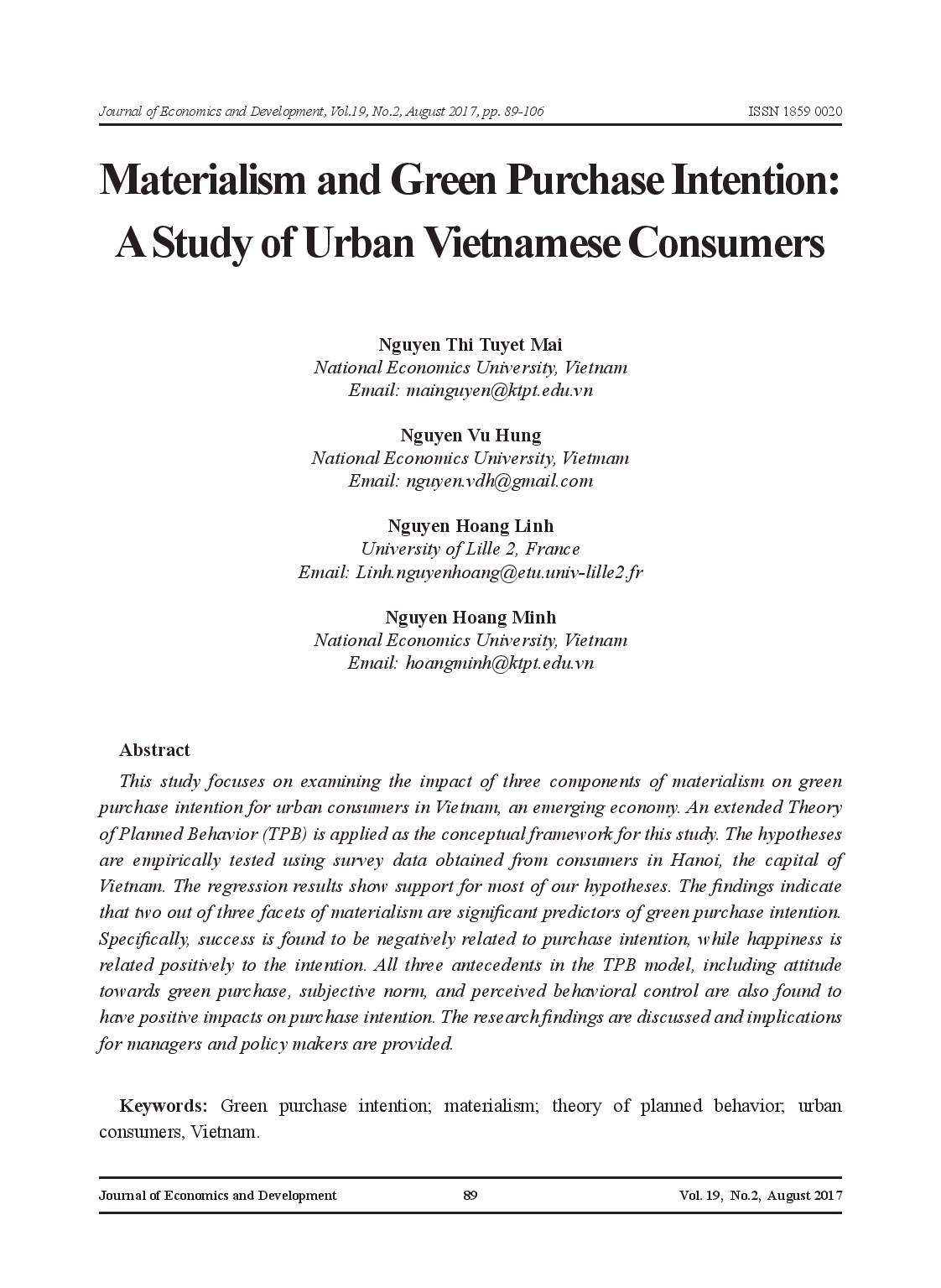 Materialism and Green Purchase Intention: A Study of Urban Vietnamese Consumers