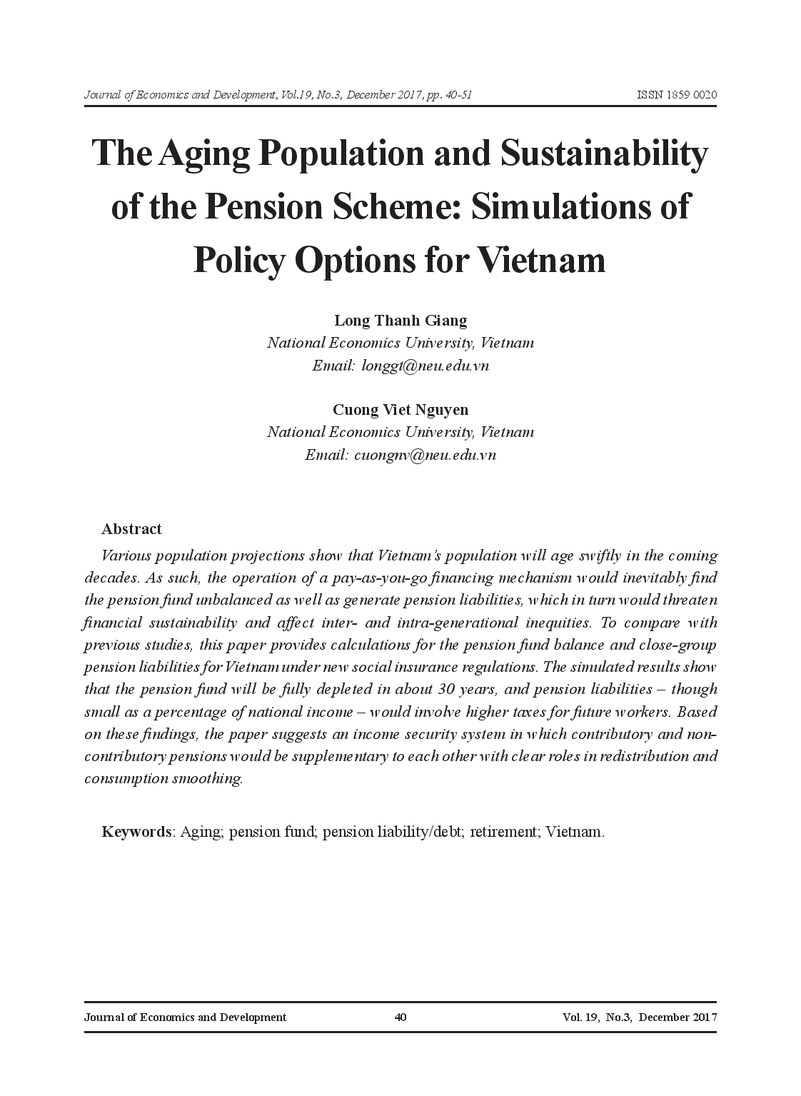 The Aging Population and Sustainability of the Pension Scheme: Simulations of Policy Options for Vietnam