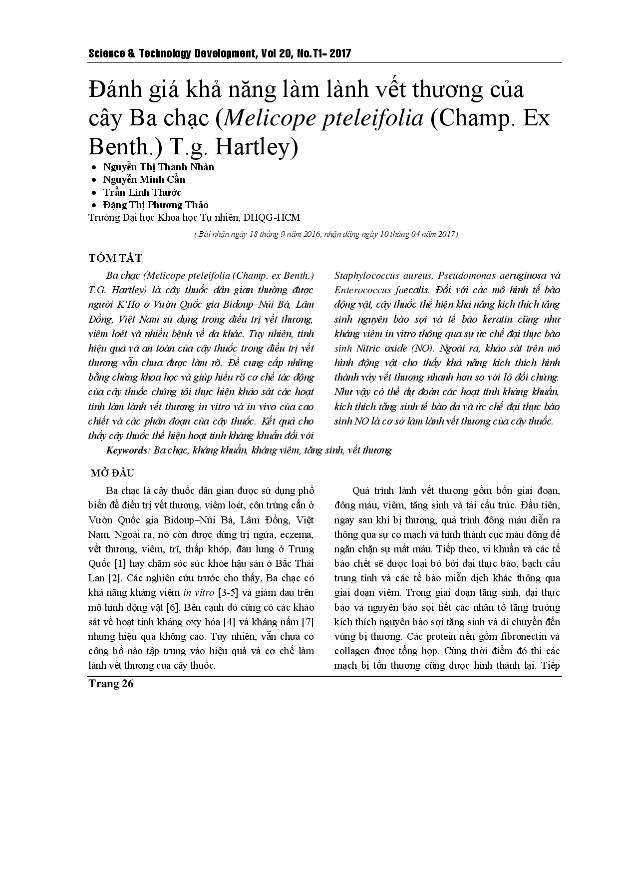 Evaluating the wound healing ability of Melicope pteleifolia (Champ. Ex Benth.) T.g. Hartley