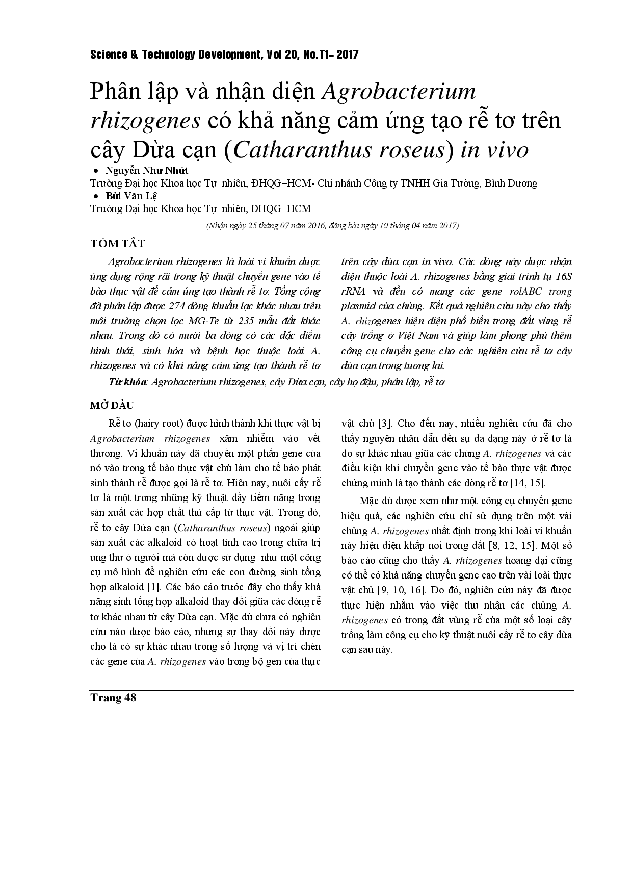 Isolation and identification of Agrobacterium rhizogenes inducing hairy roots of Catharanthus roseus in vivo