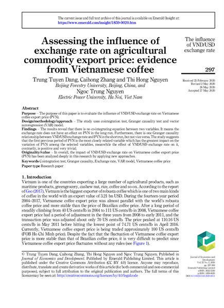 Assessing the influence of exchange rate on agricultural commodity export price: evidence from Vietnamese coffee ;$bTrung Tuyen Dang, Caihong Zhang and Thi Hong Nguyen, Ngoc Trung Nguyen