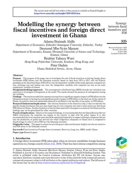 Modelling the synergy between fiscal incentives and foreign direct investment in Ghana ;$bAdamu Braimah Abille, Desmond Mbe-Nyire Mpuure, Ibrahim Yahaya Wuni, Peter Dadzie