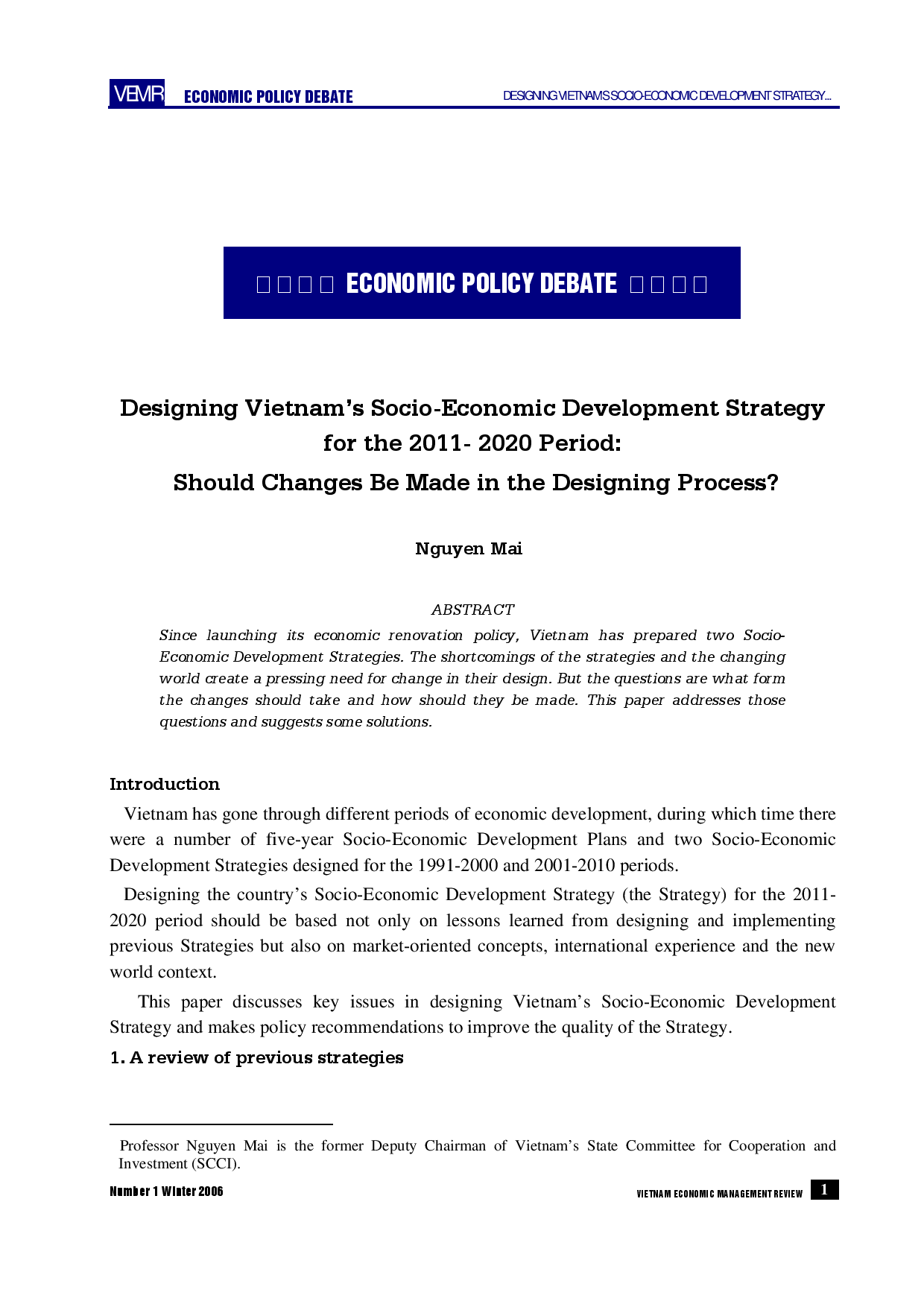 Designing Vietnam’s Socio-Economic Development Strategy for the 2011- 2020 Period: Should Changes Be Made in the Designing Process?