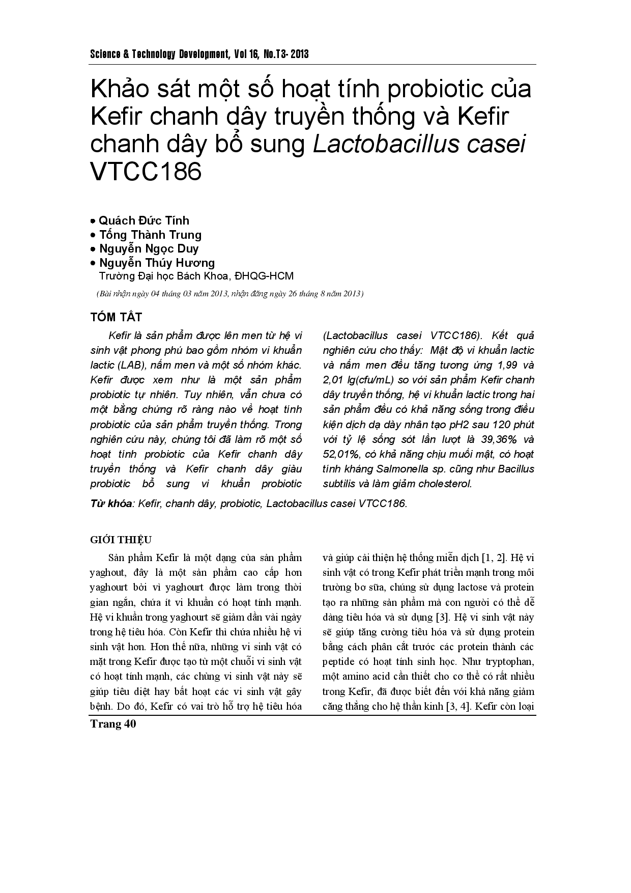 Khảo sát một số hoạt tính probiotic của chanh dây truyền thống-Kefir và Lactobacillus casei VTCC186 - chanh dây bổ sung - Kefir