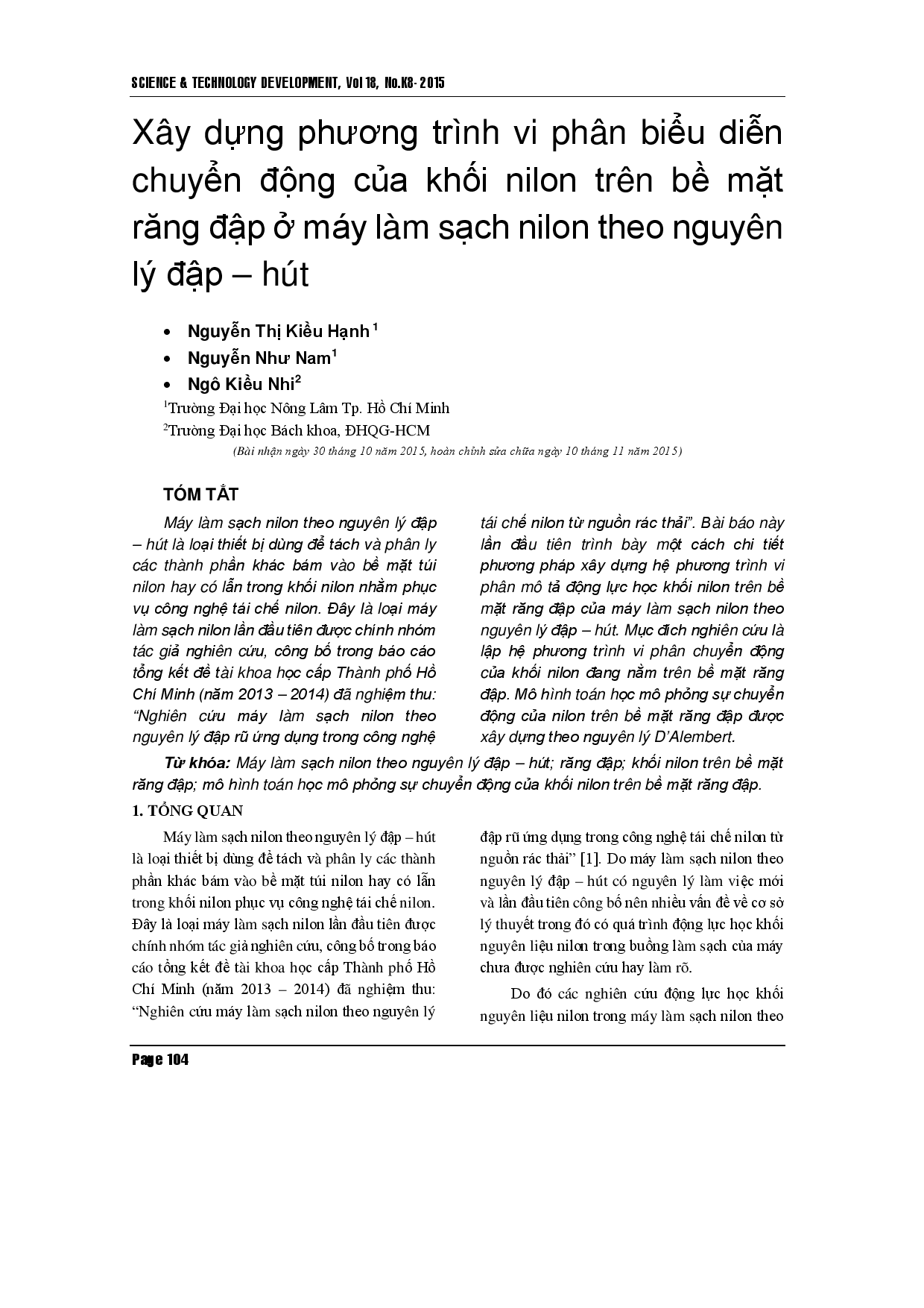 Xây dựng phương trình vi phân để biểu diễn chuyển động của khối lượng chất thải túi ni lông trên bề mặt răng đập trong máy làm sạch túi ni lông theo nguyên lý đập - hút