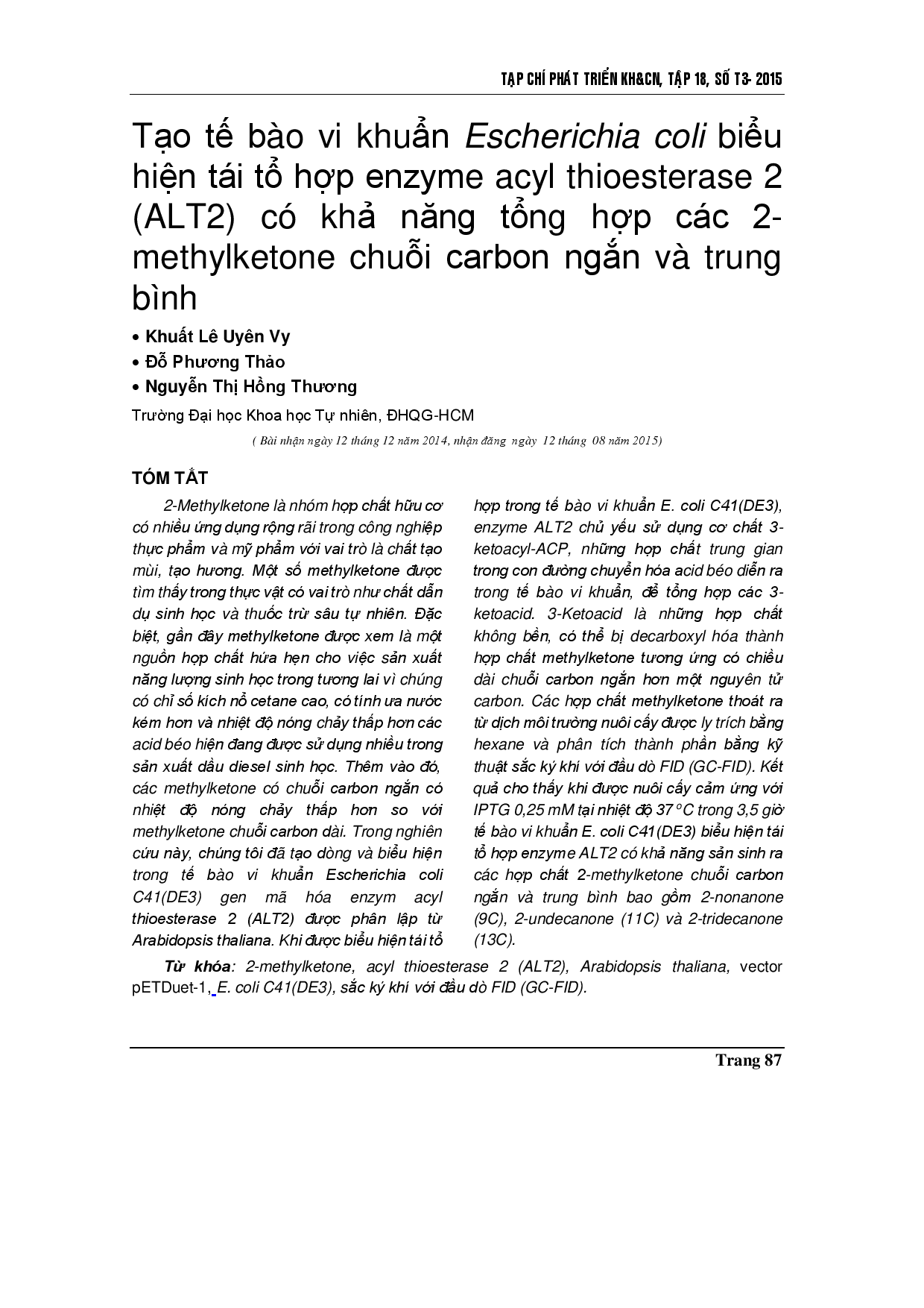 Cloning and expression of the acyl thioesterase 2 (ALT2) gene in Escherichia coli for producing short- and medium-chain 2-methylketones