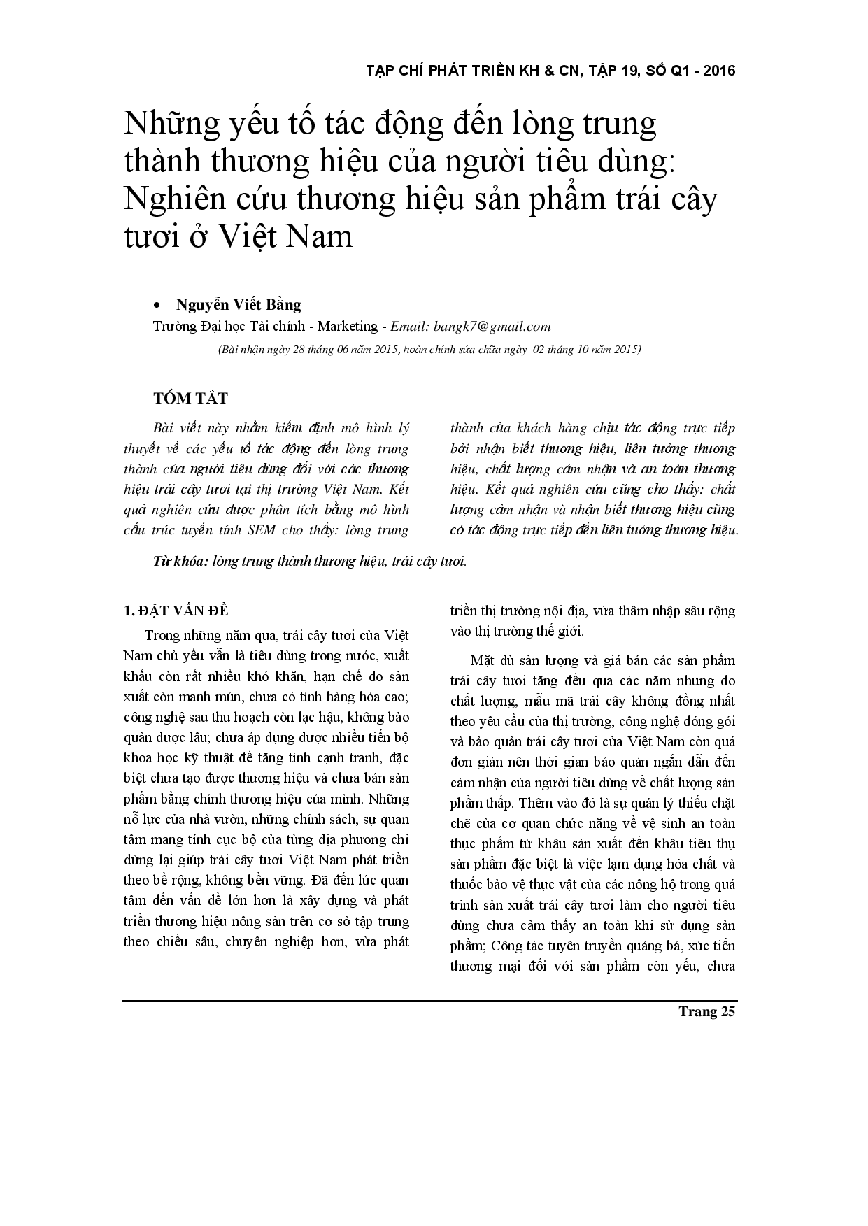 Các yếu tố ảnh hưởng đến lòng trung thành của khách hàng: Trường hợp khách hàng trái cây tươi ở Việt Nam