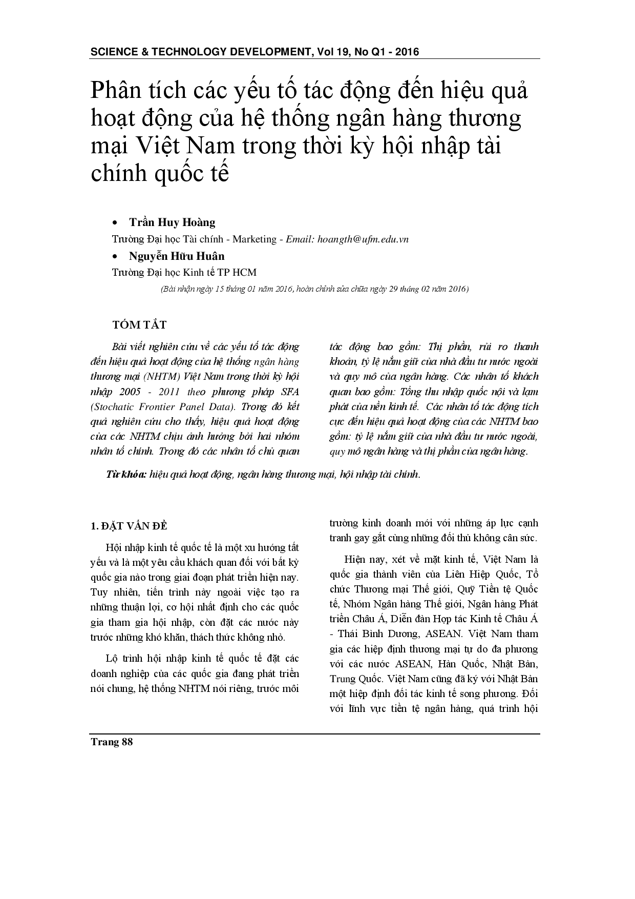 Phân tích các nhân tố ảnh hưởng đến hoạt động của các ngân hàng thương mại Việt Nam trong thời kỳ hội nhập tài chính quốc tế