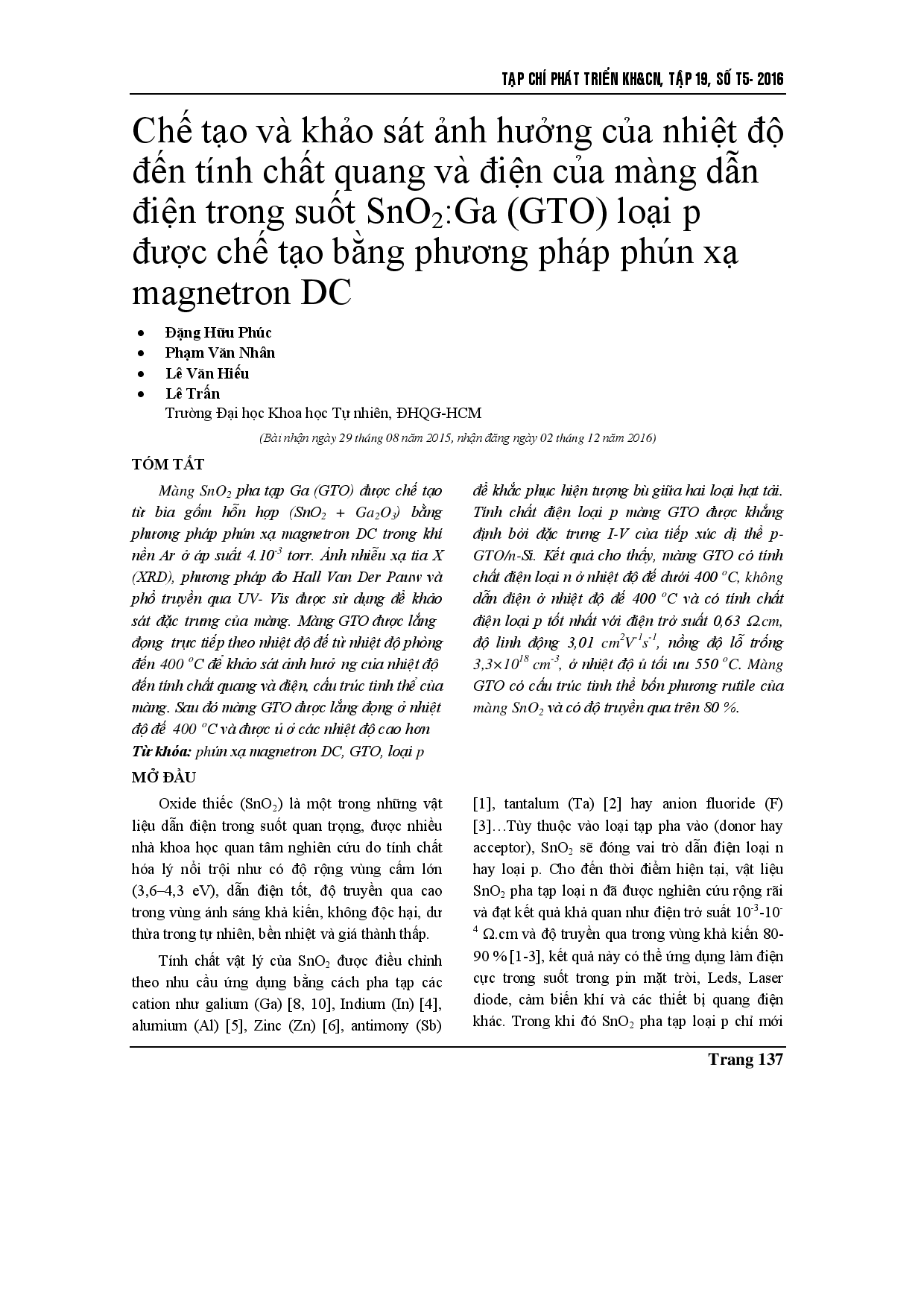 Chế tạo và khảo sát ảnh hưởng của nhiệt độ đến các tính chất điện và quang của màng mỏng SnO2: Ga (GTO) loại p được điều chế bằng phún xạ magnetron DC