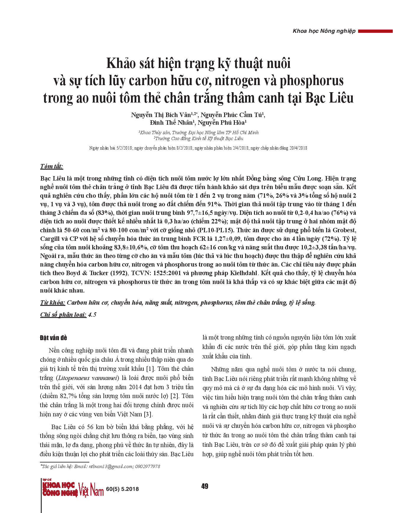 Khảo sát hiện trạng kỹ thuật nuôi và sự tích lũy carbon hữu cơ, nitrogen và phosphorus trong ao nuôi tôm thẻ chân trắng thâm canh tại tỉnh Bạc Liêu.