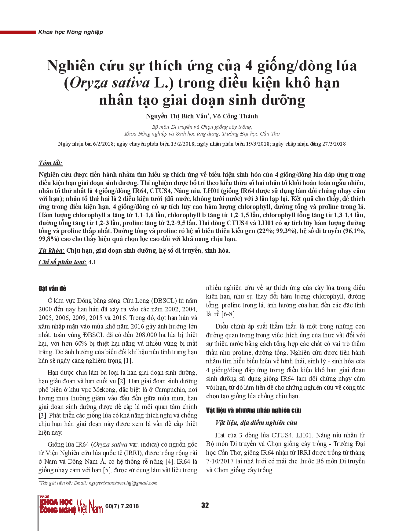 Nghiên cứu sự thích ứng của 4 giống/dòng lúa (Oryza sativa L.) trong điều kiện khô hạn nhân tạo giai đoạn sinh dưỡng.