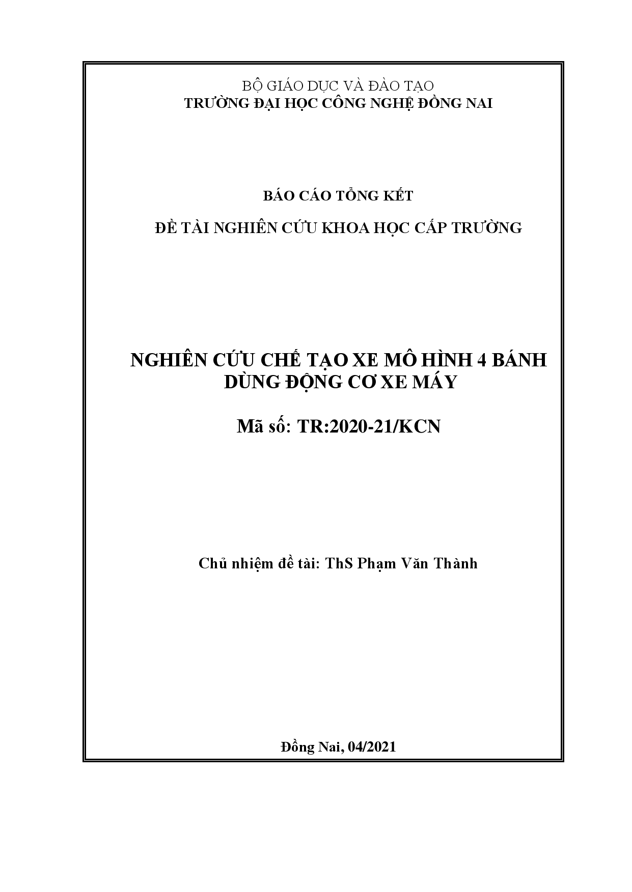 Nghiên cứu chế tạo xe mô hình 4 bánh dùng động cơ xe máy