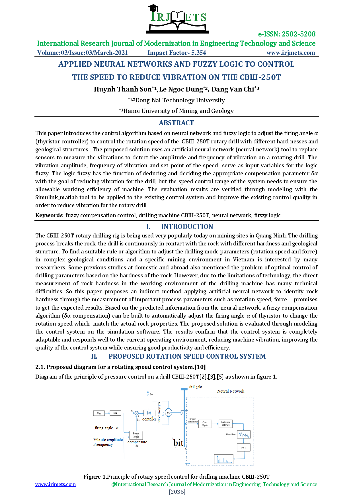 Applied neural networks and fuzzy logic to control the speed to reduce vibration on the cbш-250t.
(Ứng dụng neural network và fuzzy logic để thiết kế bộ điều khiển bù mờ cho hệ thống điều khiển tốc độ quay nhằm giảm rung trên máy khoan xoay cầu CBШ-250T)