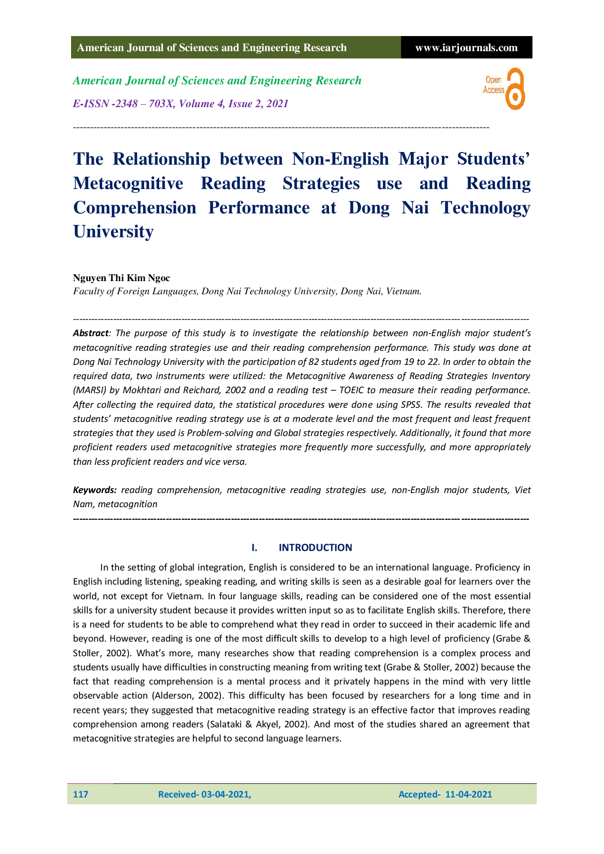 The Relationship between Non-English Major Students’Metacognitive Reading Strategies use and Reading Comprehension Performance at Dong Nai Technology University 
(Mối quan hệ giữa cách sử dụng các chiến lược đọc siêu nhận thức và khả năng  đọc hiểu của sinh viên không chuyên Anh tại Trường Đại học Công nghệ Đồng Nai)