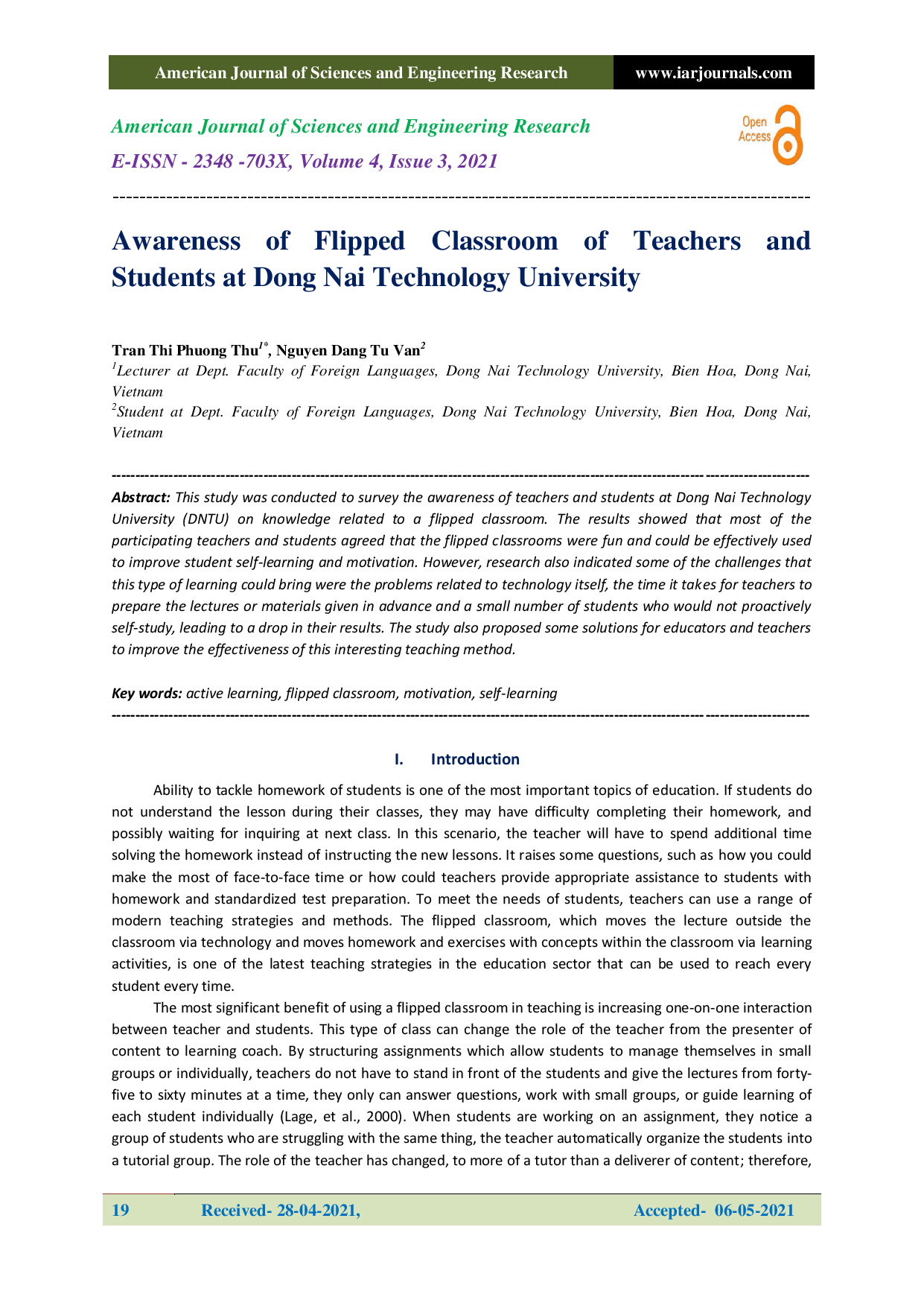 Awareness of Flipped Classroom of Teachers and Students at Dong Nai Technology University. 
(Nhận thức của Giảng viên và Sinh viên Đại học Công nghệ Đồng Nai về lớp học “Lật ngược”)