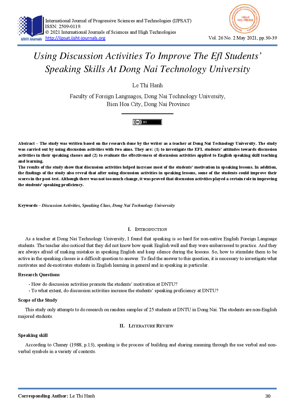 Using Discussion Activities To Improve The Efl Students’ Speaking Skills At Dong Nai Technology University.
(Sử dụng hoạt động thảo luận để nâng cao kỹ năng nói của sinh viên không chuyên tại Trường Đại học Công nghệ Đồng Nai)